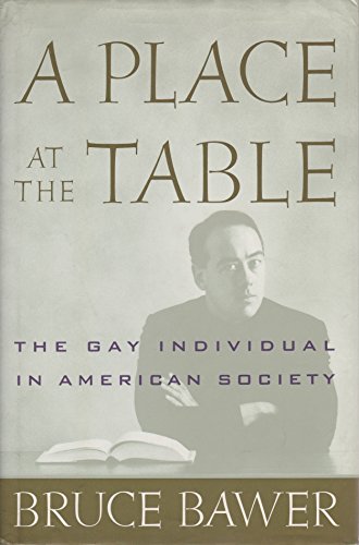 A Place at the Table: The Gay Individual in American Society