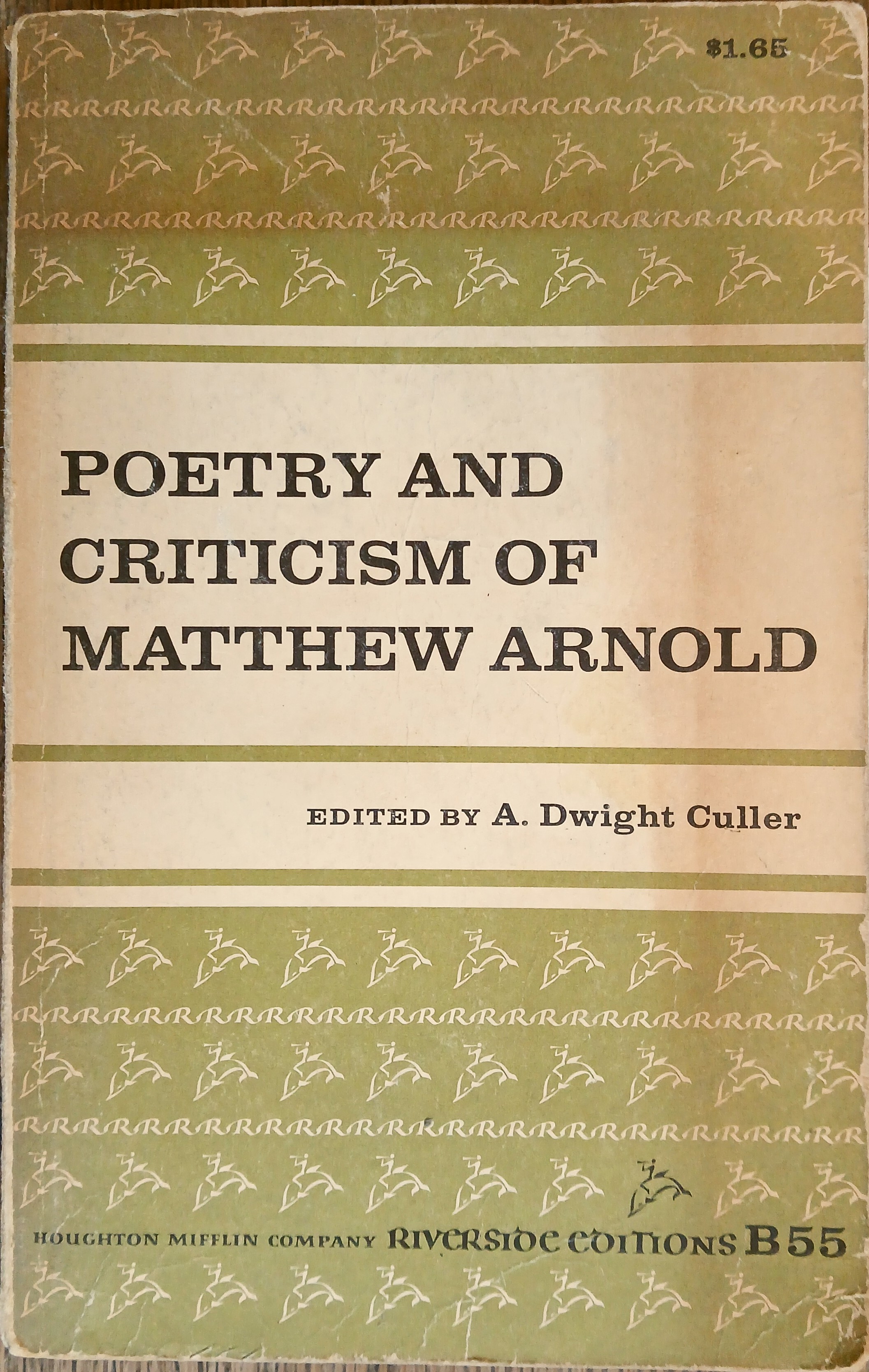 Poetry and Criticism of Matthew Arnold (Riverside Editions)