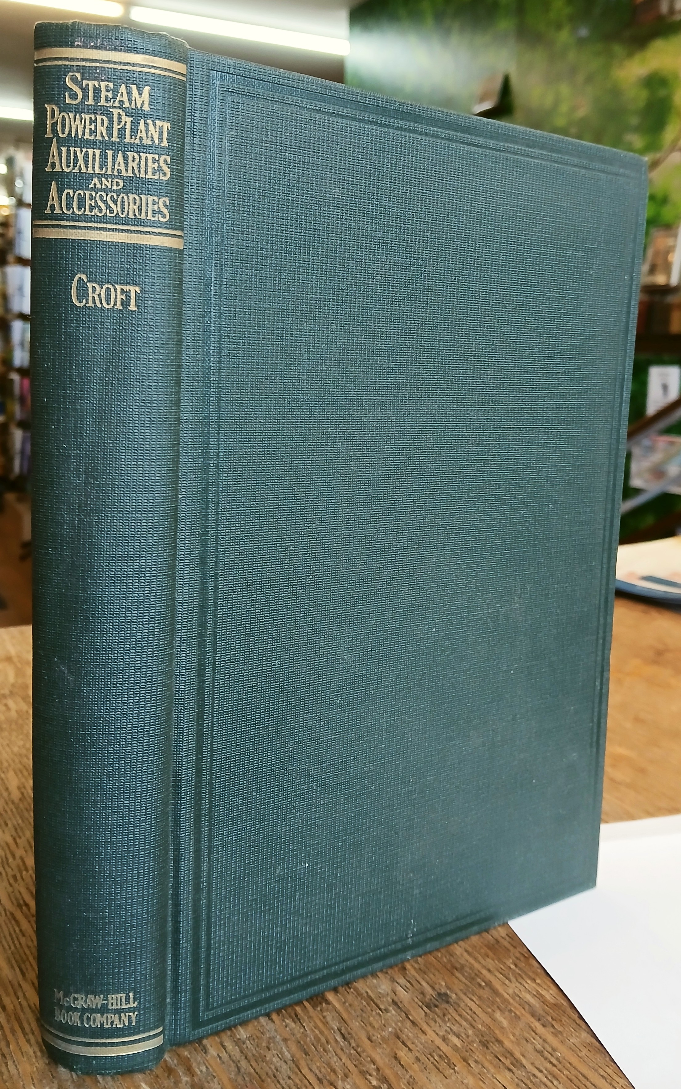 Steam Power Plant Auxiliaries and Accessories (Second Edition)