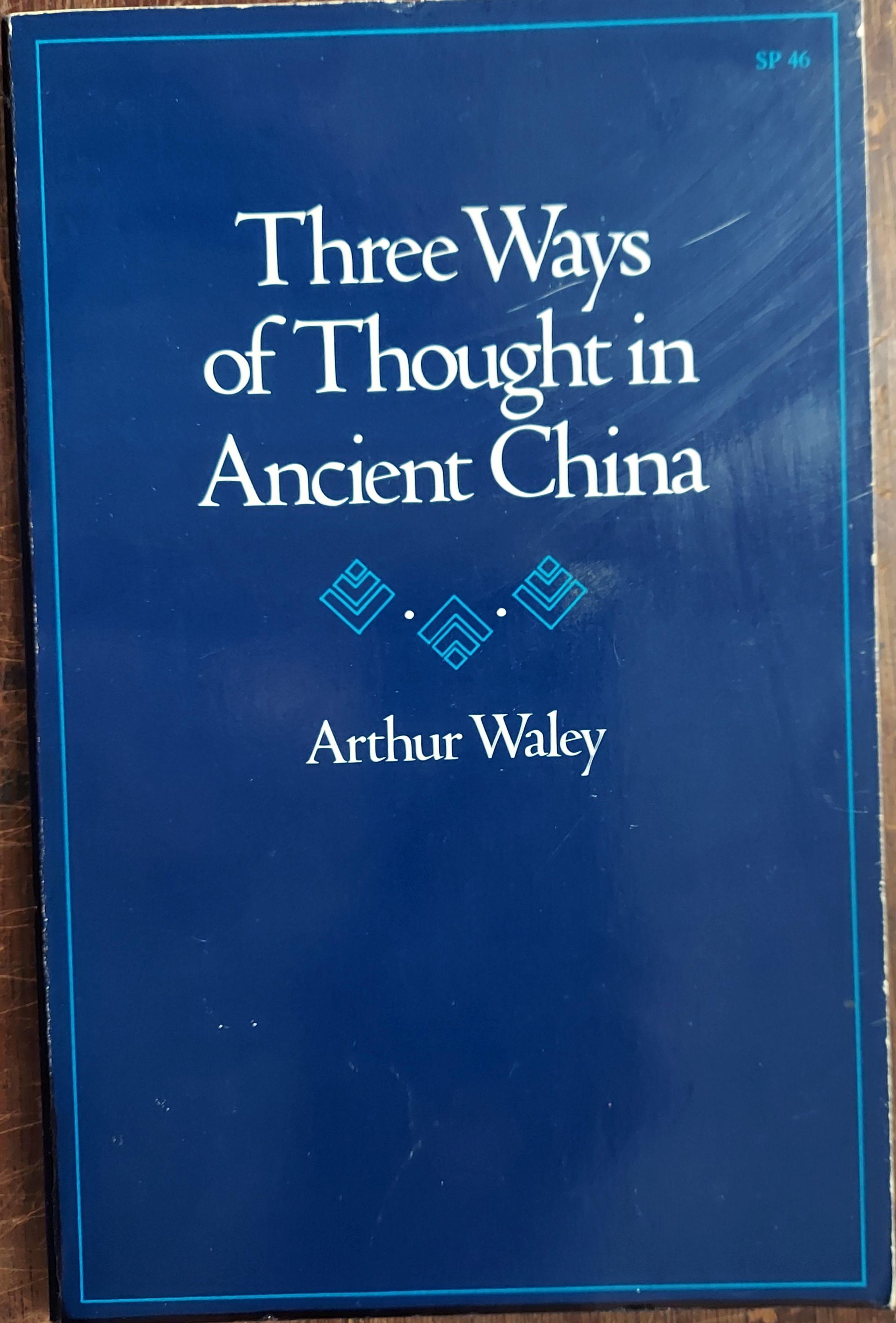 Three Ways of Thought in Ancient China