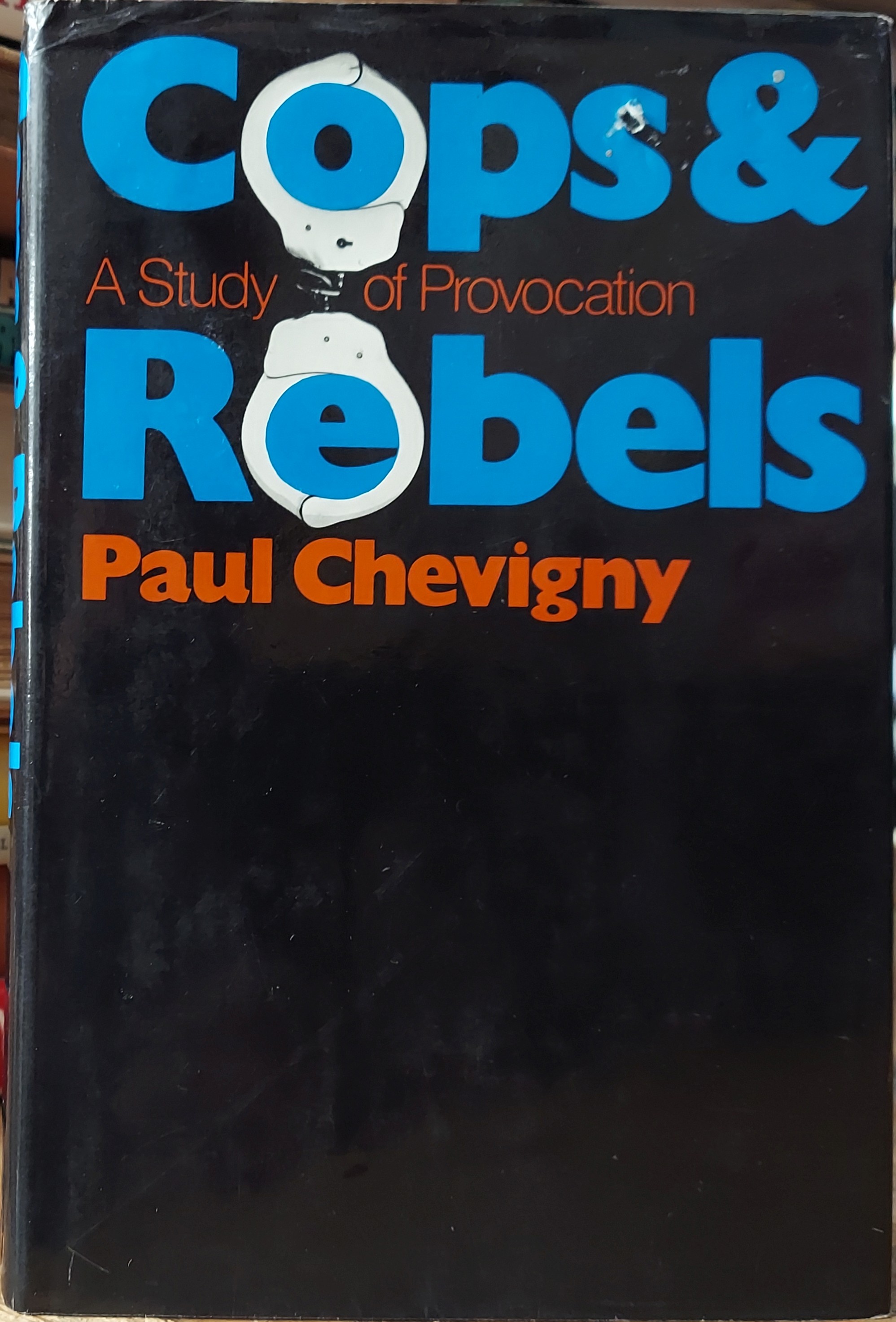 Cops and Rebels: A Study in Provocation