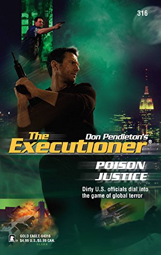 Poison Justice (The Executioner #316)