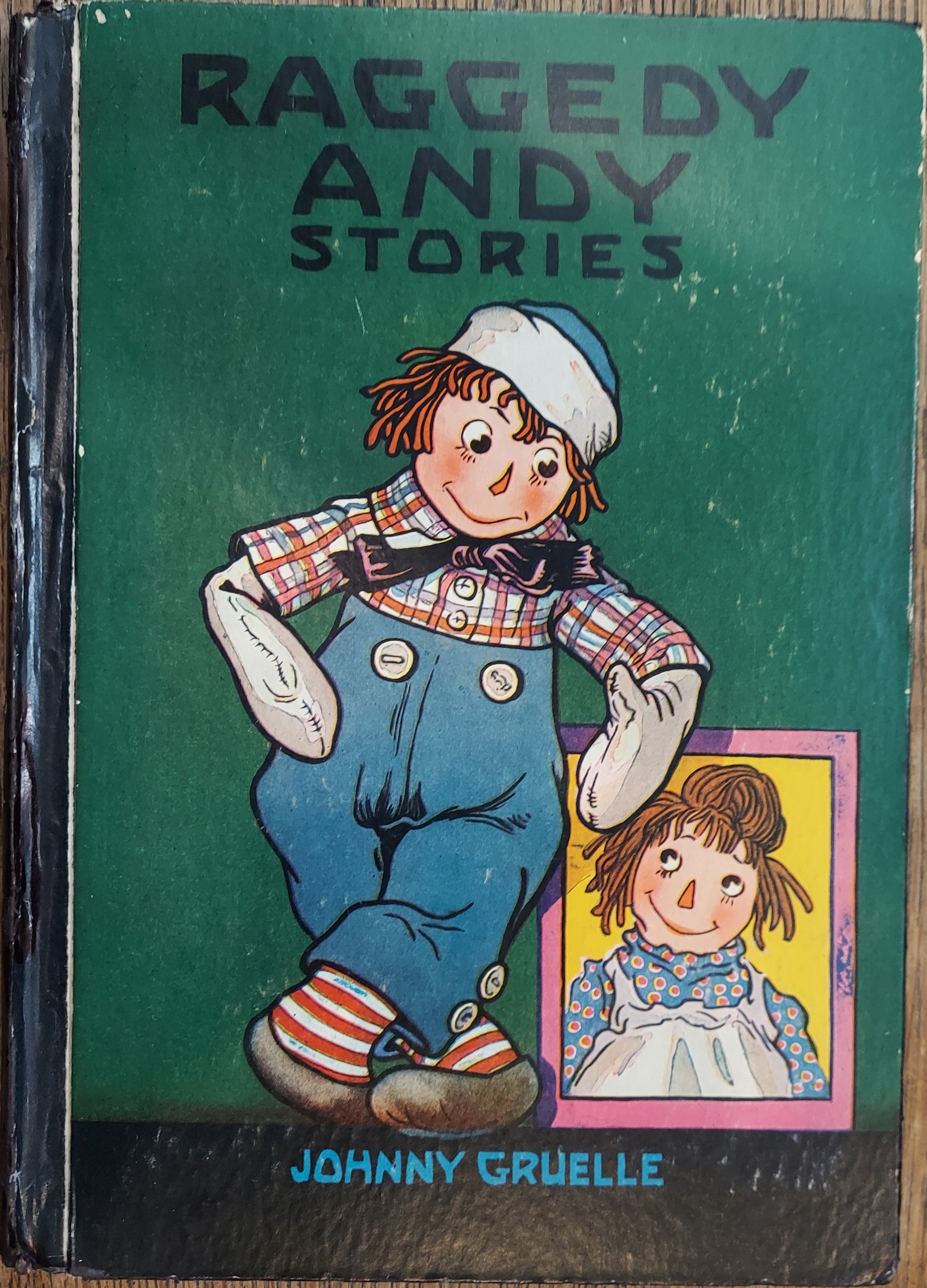 Raggedy Andy Stories -- Introducing the Little Rag Brother of Raggedy Ann