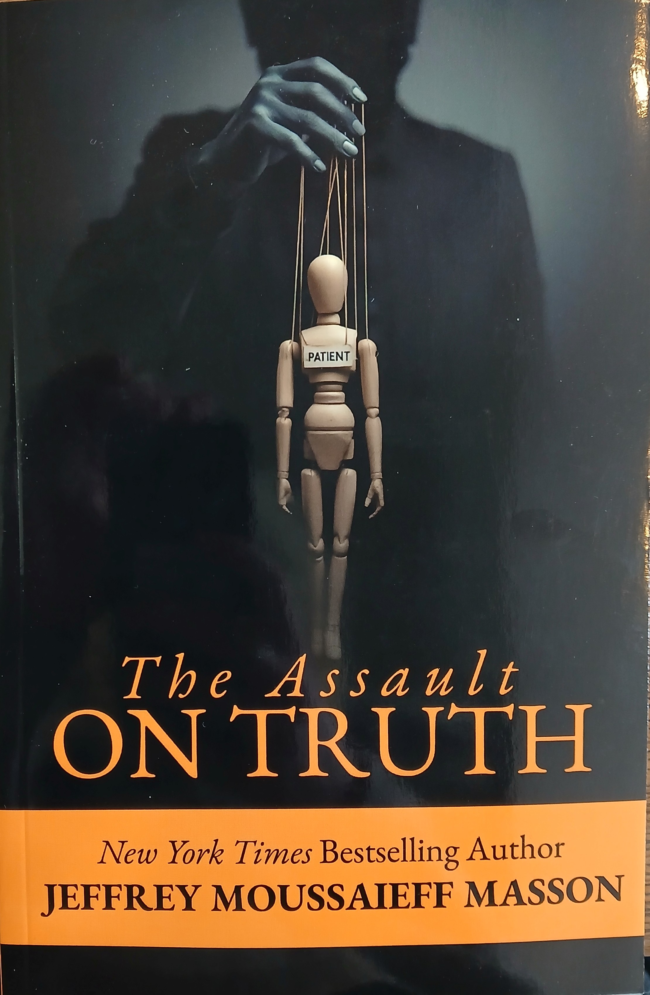 The Assault on Truth