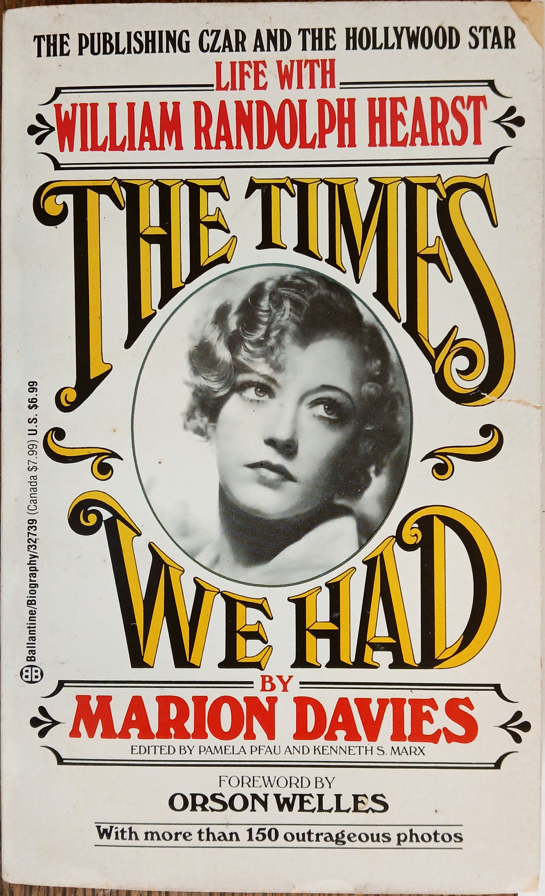 The Times We Had : Life with William Randolph Hearst