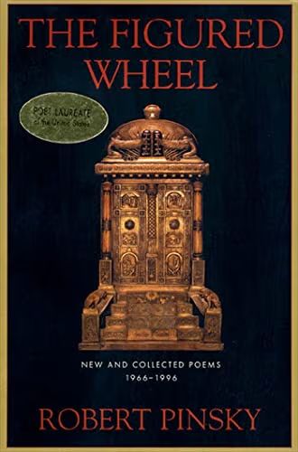 The Figured Wheel : New and Collected Poems, 1966-1996