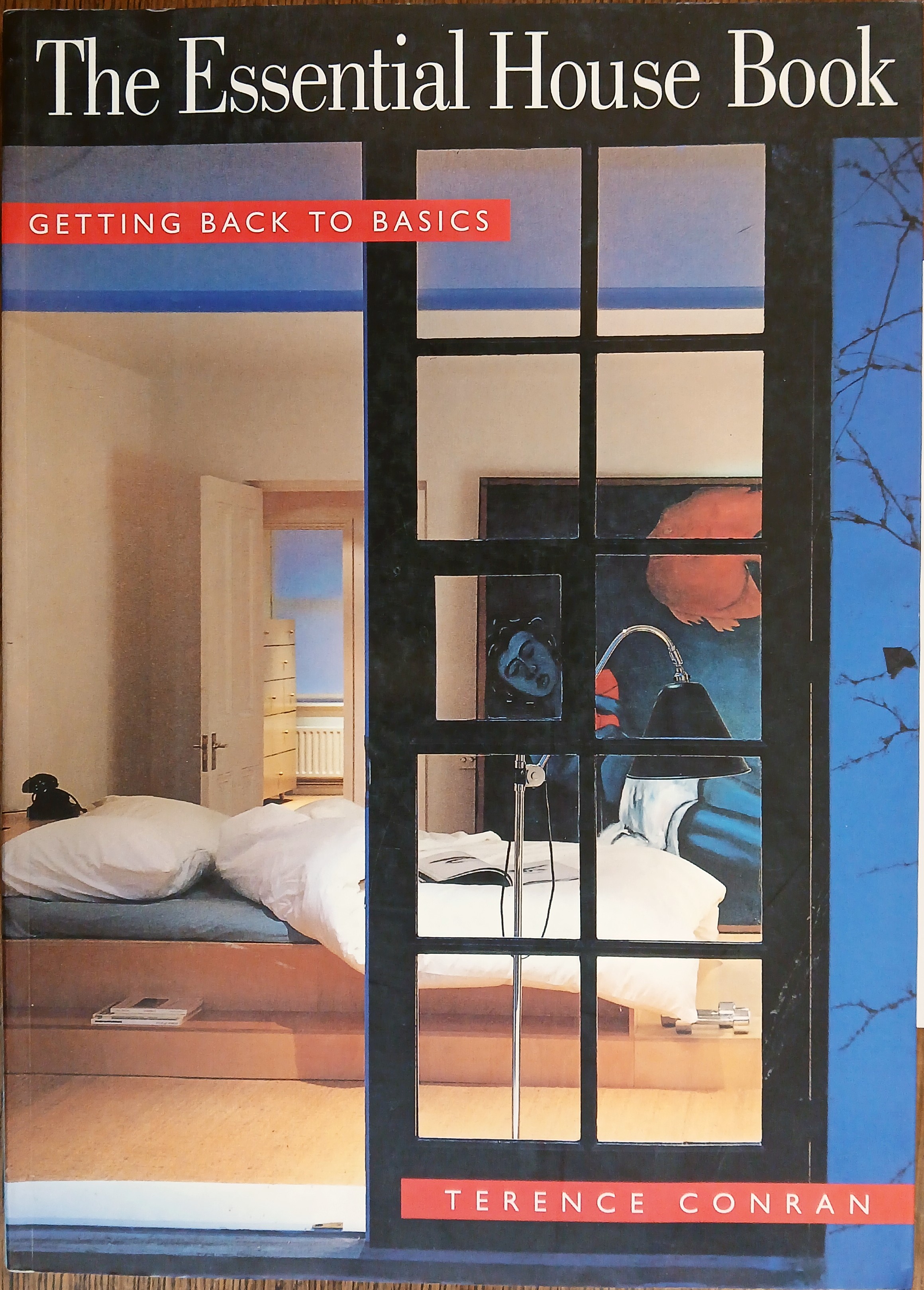 The Essential House Book: Getting Back to Basics