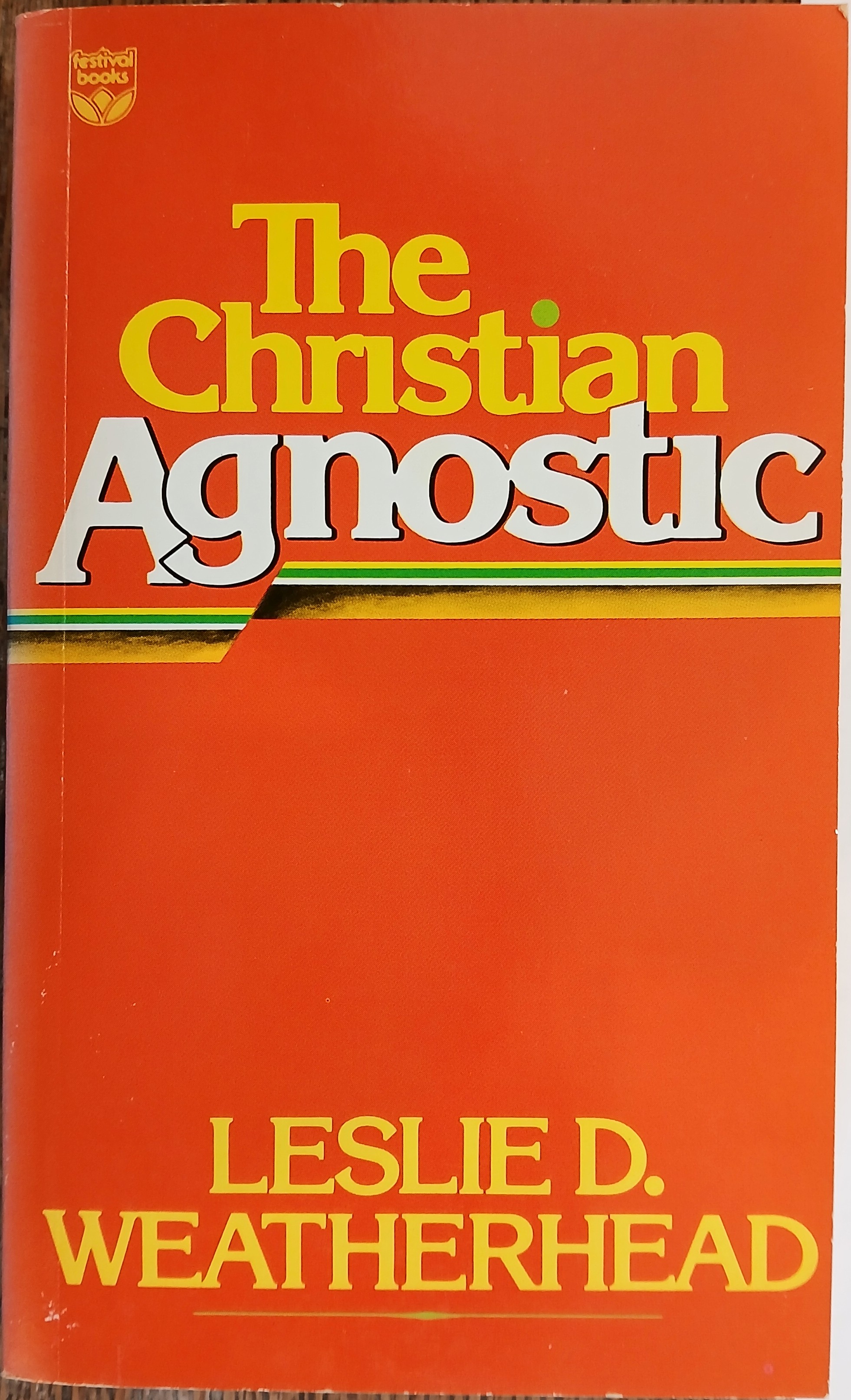 The Christian Agnostic