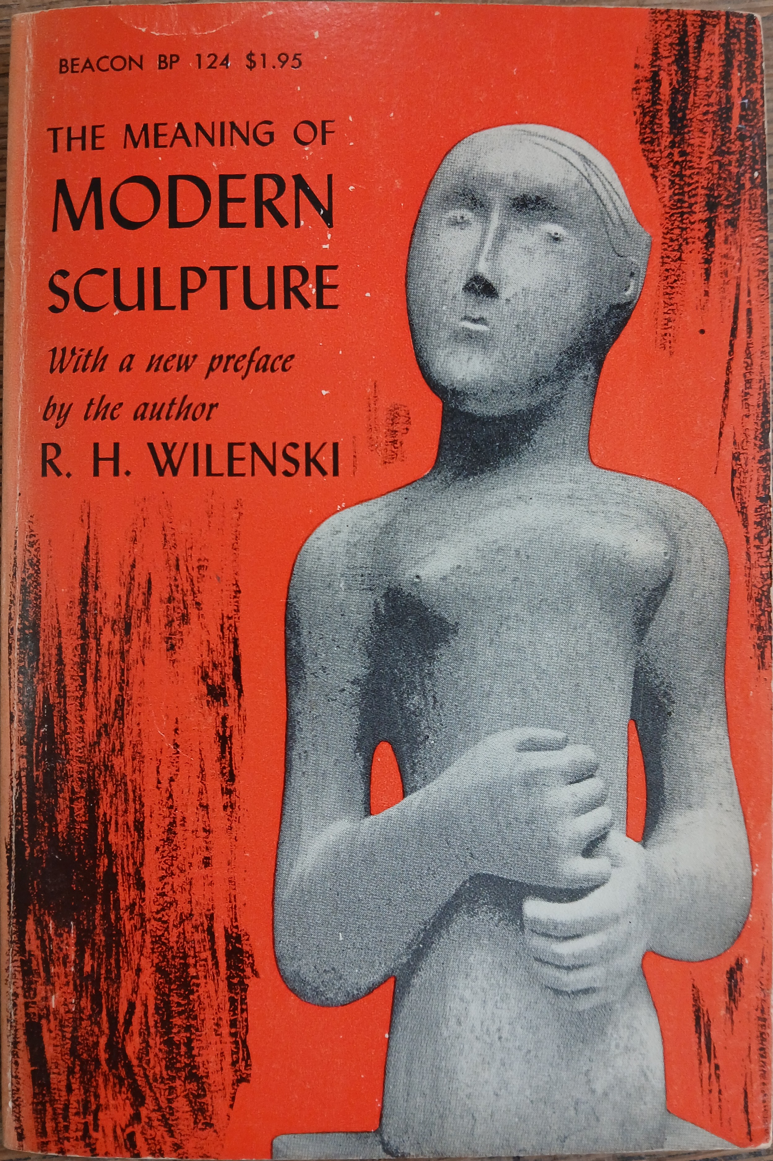 The Meaning of Modern Sculpture