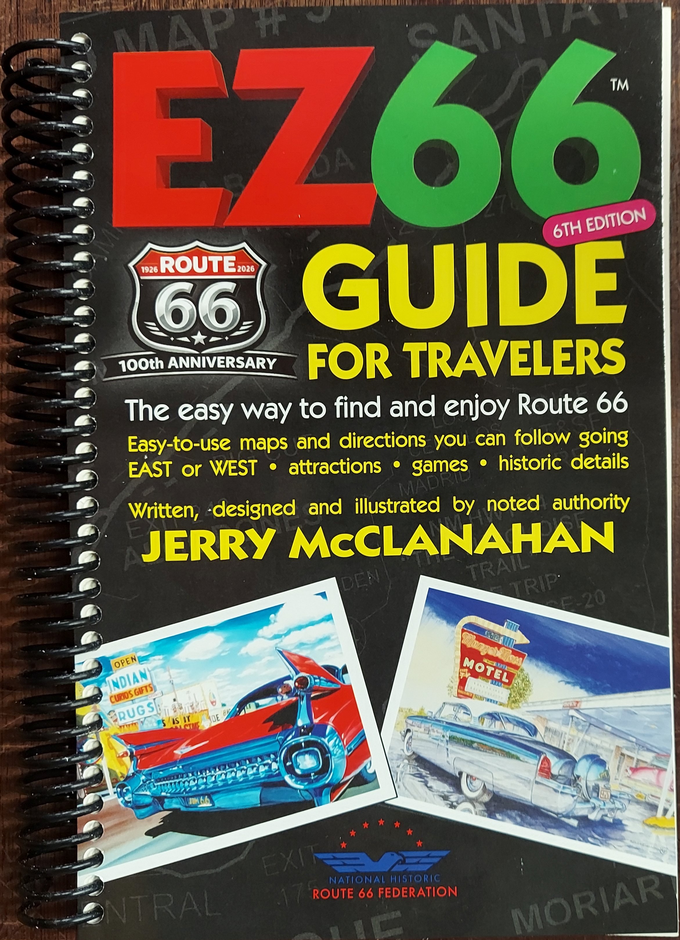 EZ66 - Route 66 Guide for Travelers (Sixth Edition)