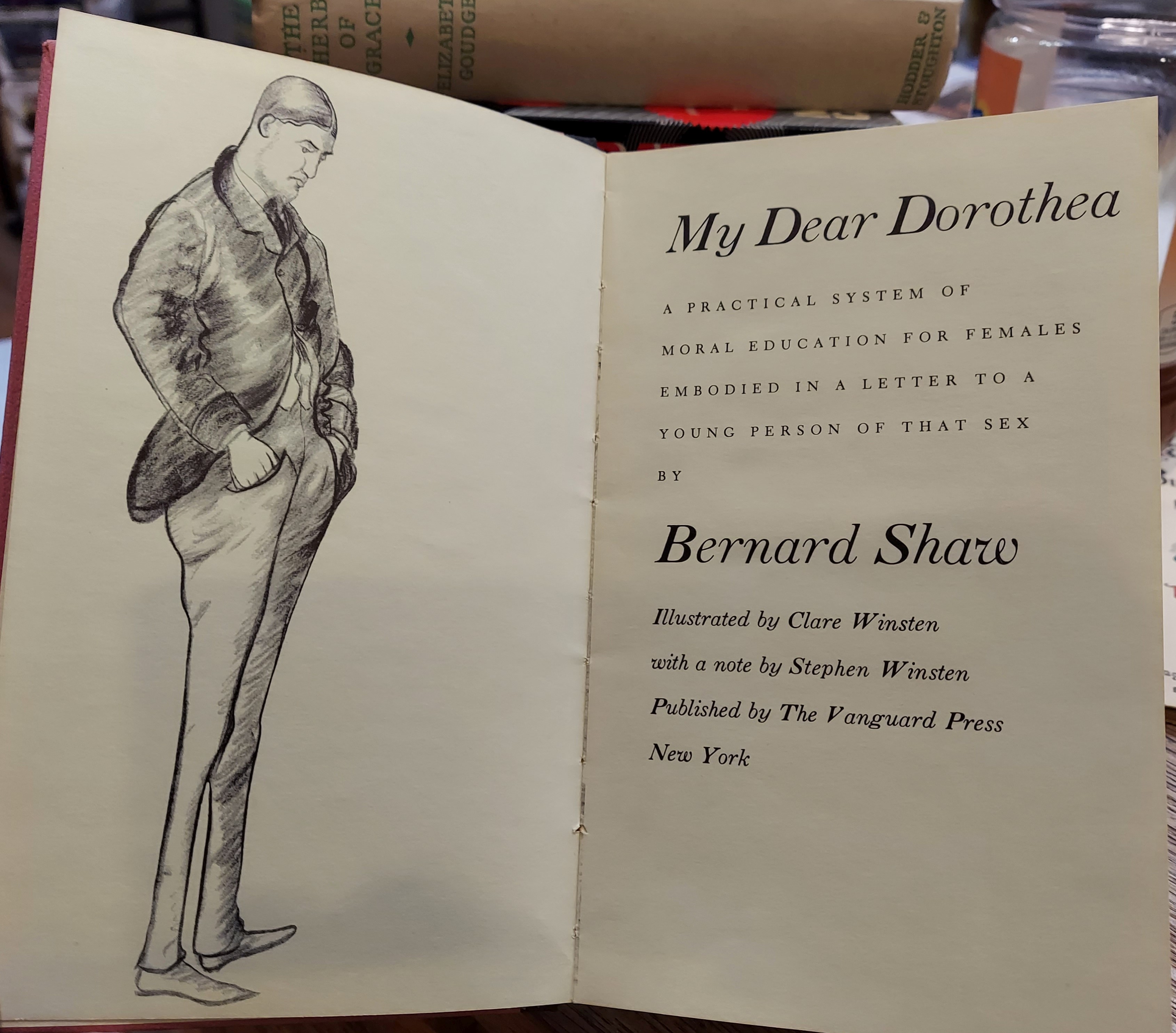 My Dear Dorothea : A Practical System of Moral Education for Females Embodied for Females Embodied in a Letter to a Young Person of That Sex