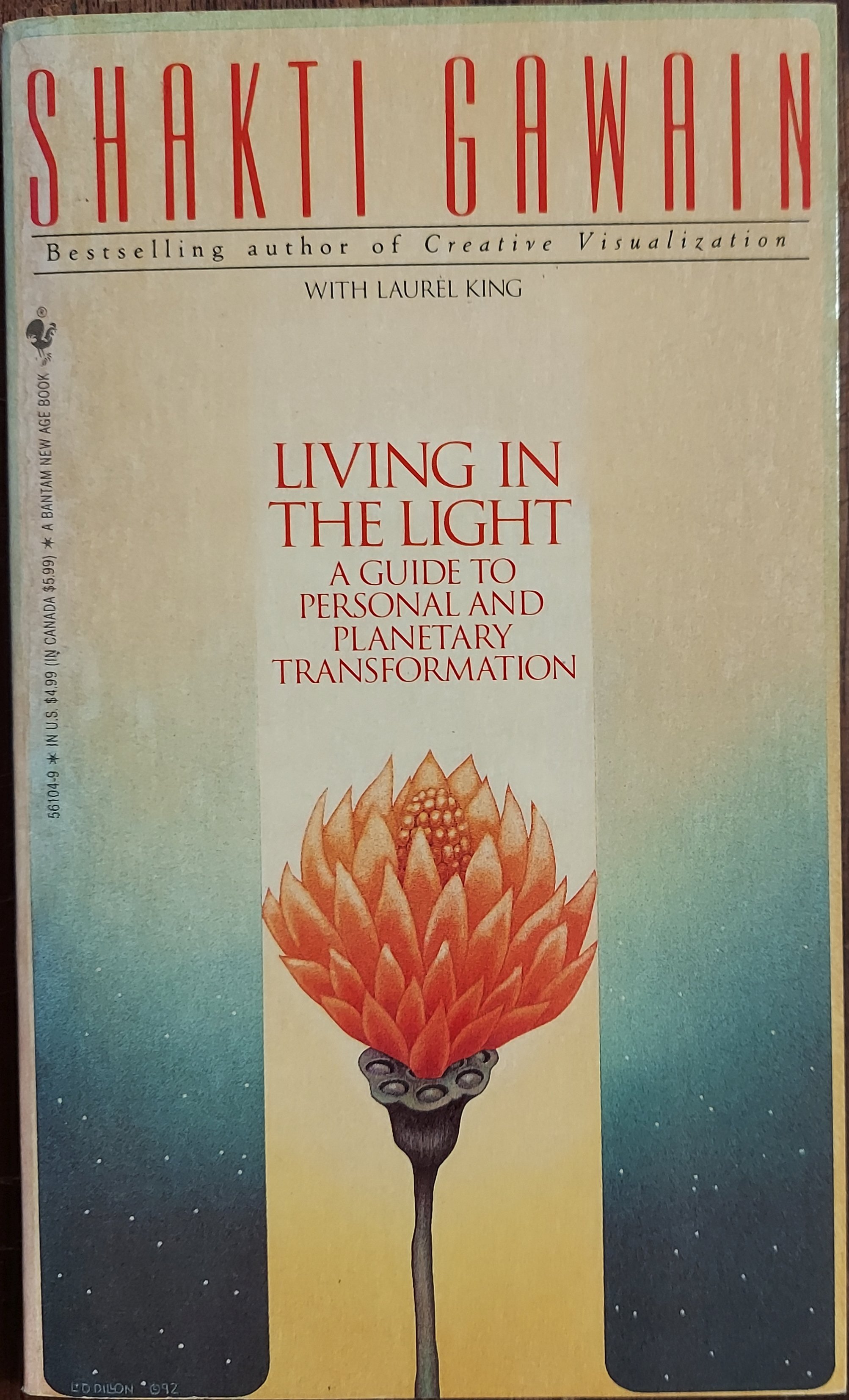Living in the Light: A Guide for Personal and Planetary Transformation