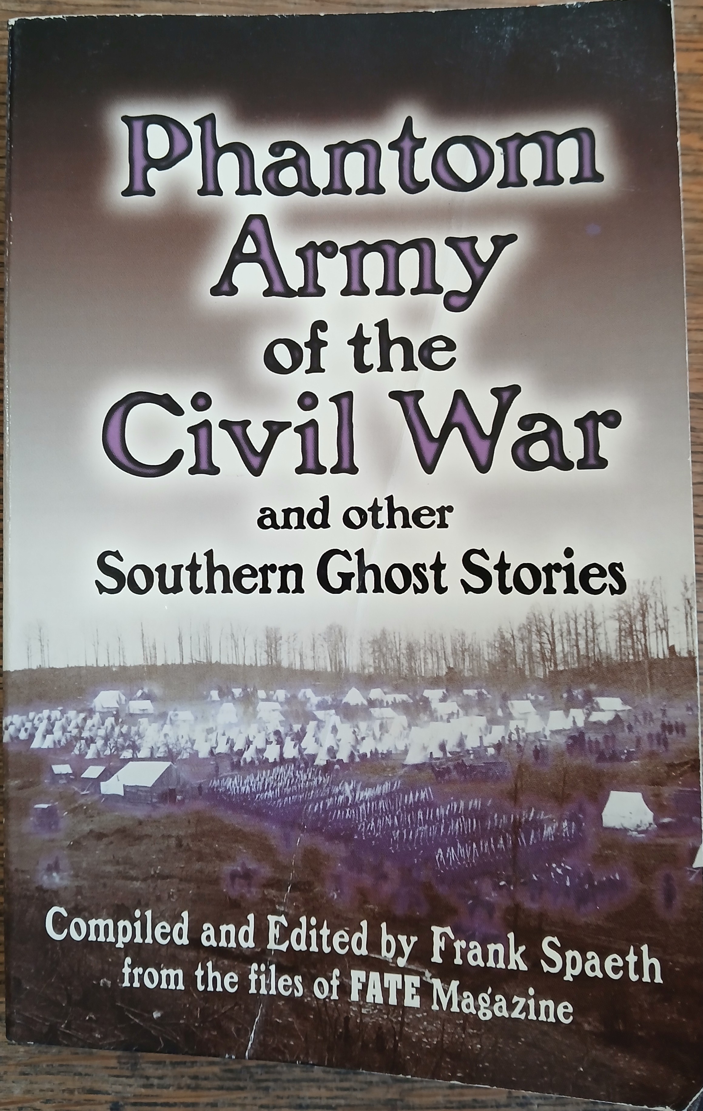 Phantom Army of the Civil War and Other Southern Ghost Stories