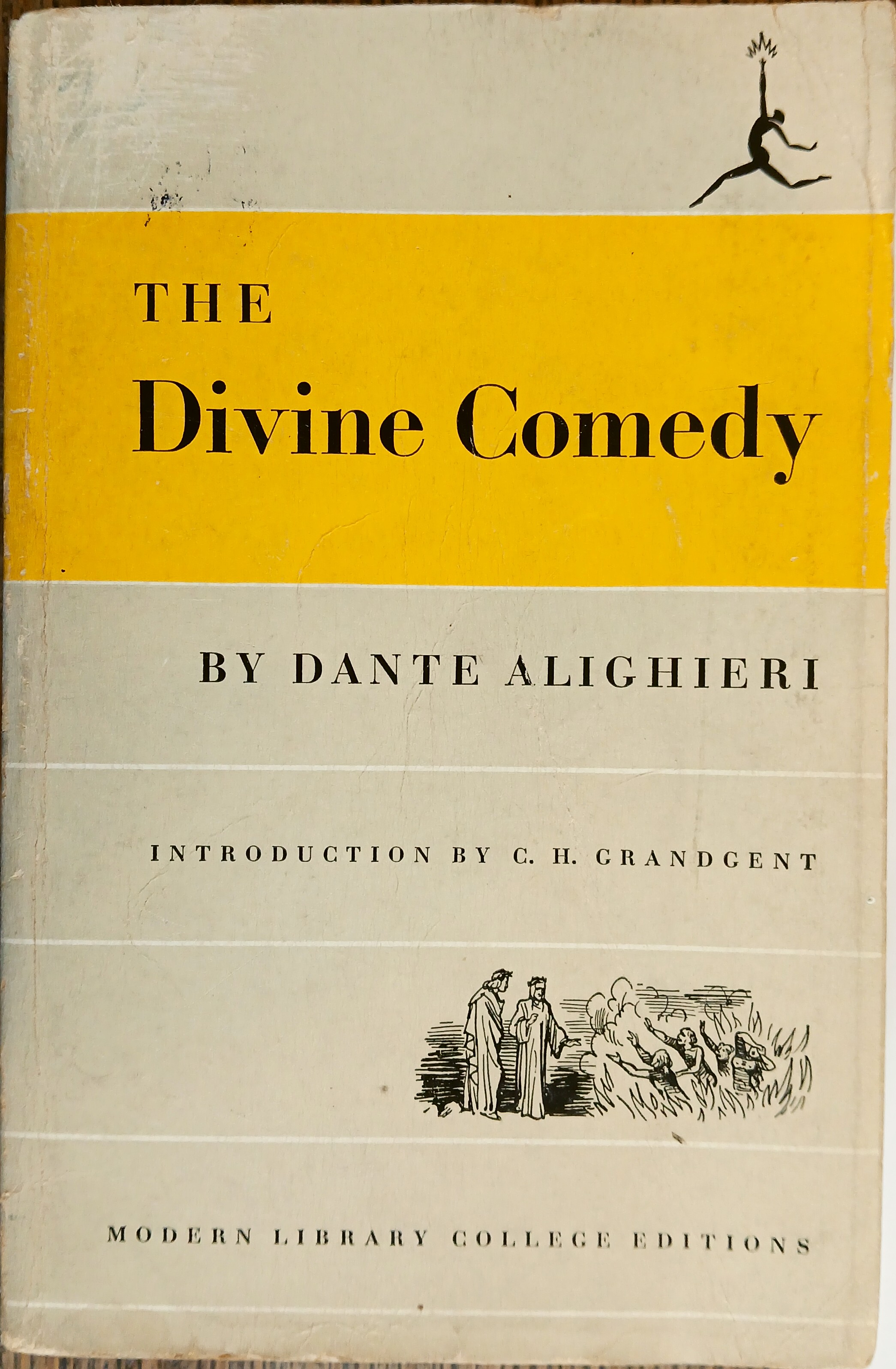 The Divine Comedy of Dante Alighieri: The Carlyle-Okey-Wicksteed Translation (Modern Library College Editions)
