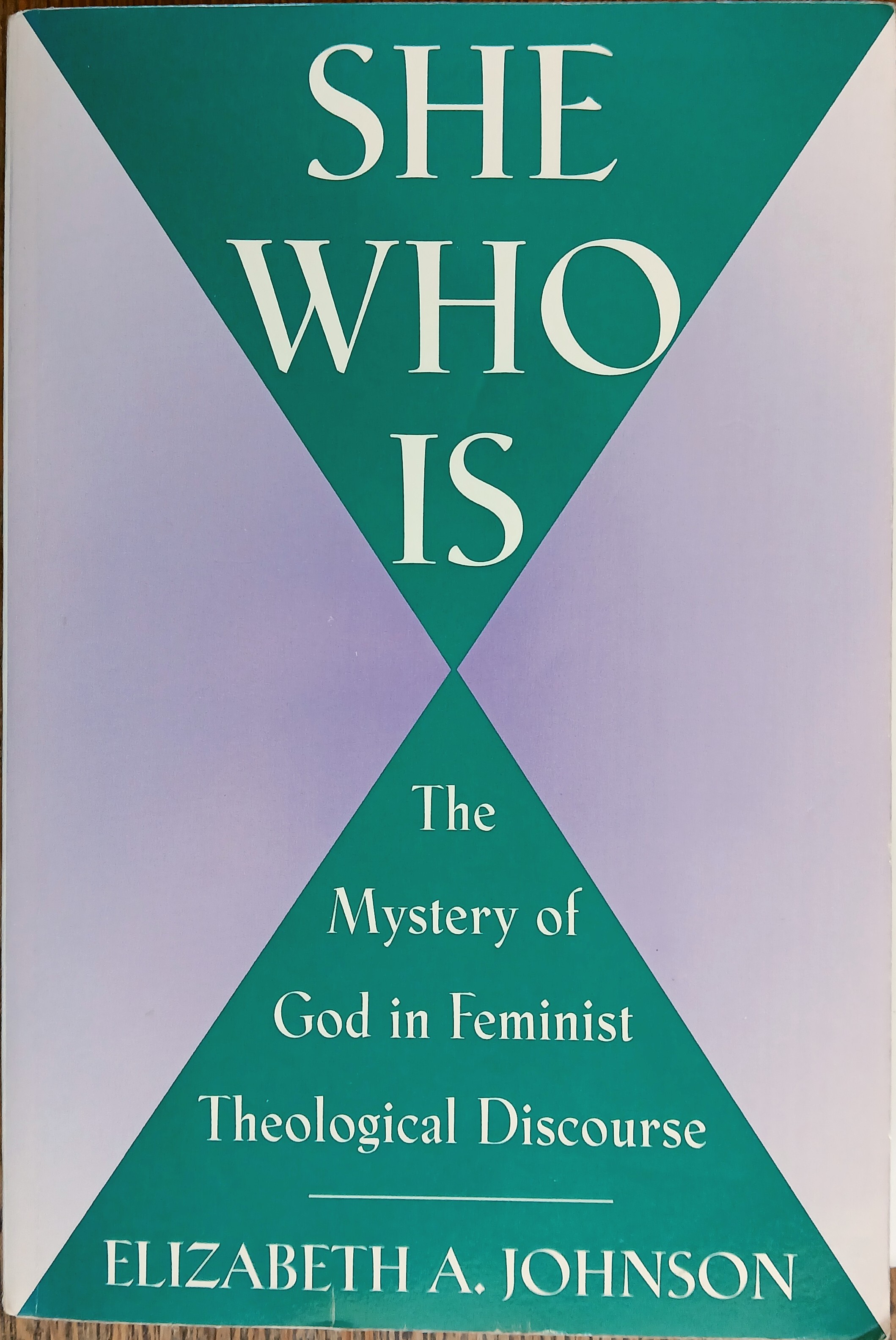 She Who Is: The Mystery of God in Feminist Theological Discourse