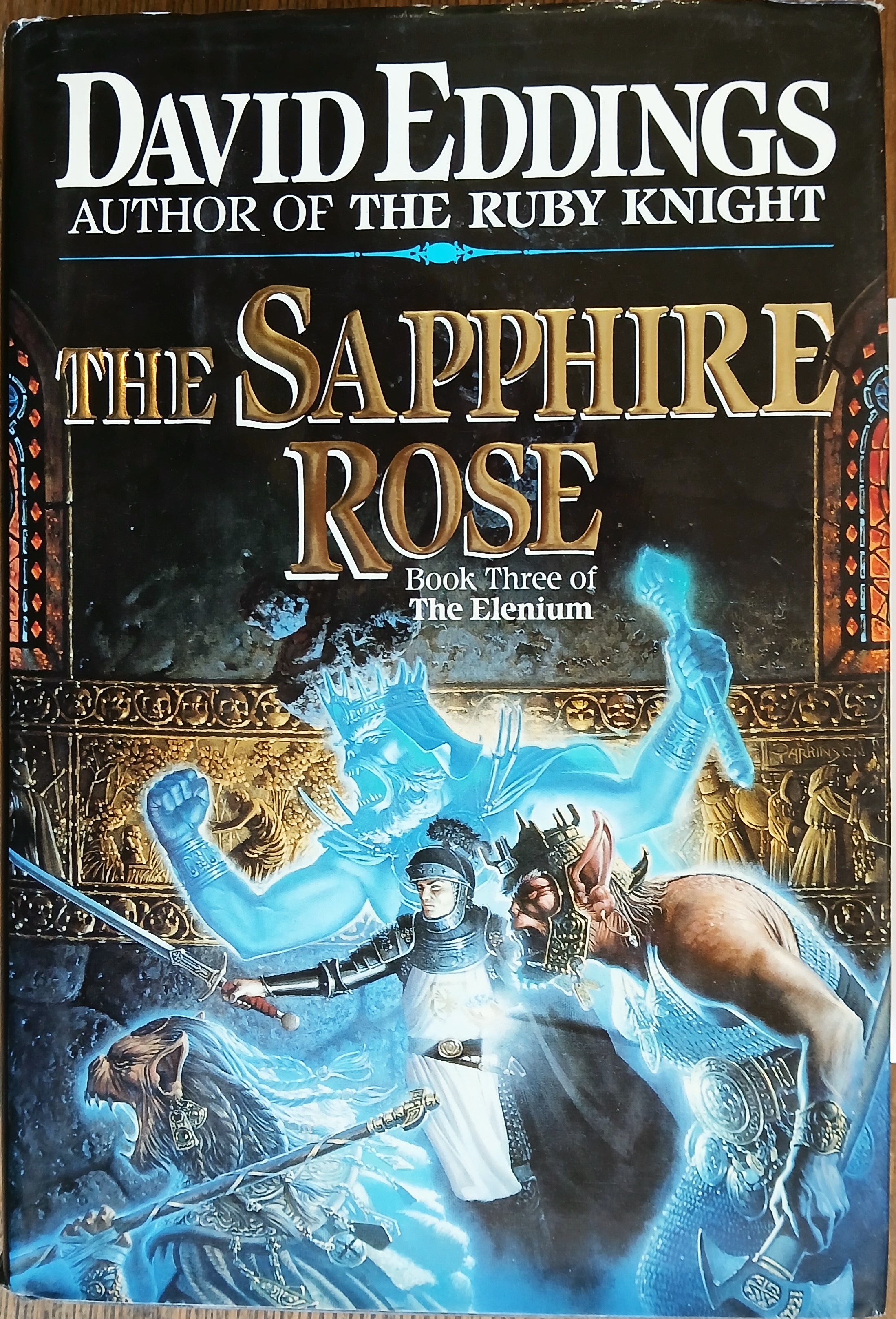The Sapphire Rose (Book Three of The Elenium)