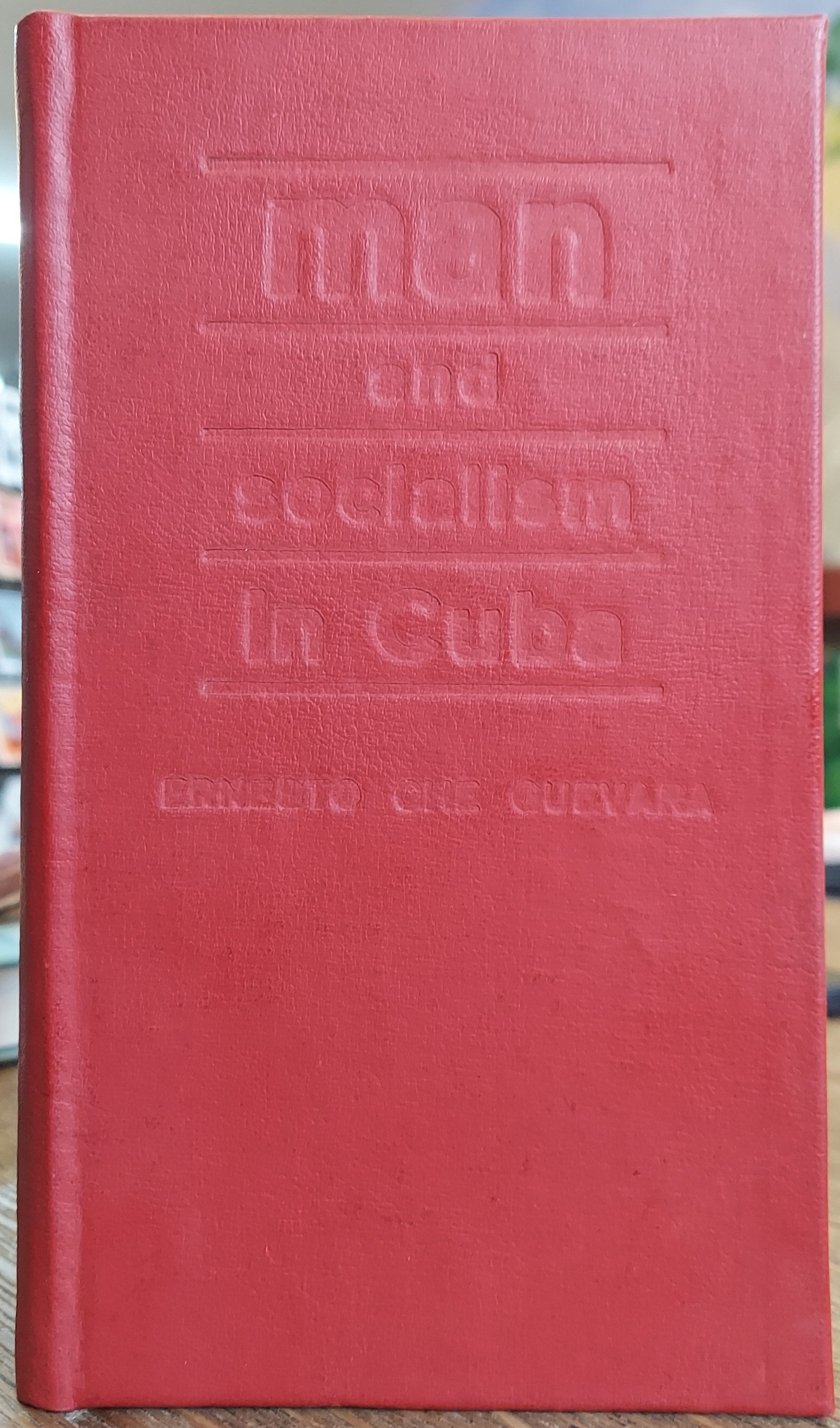 Man and Socialism in Cuba