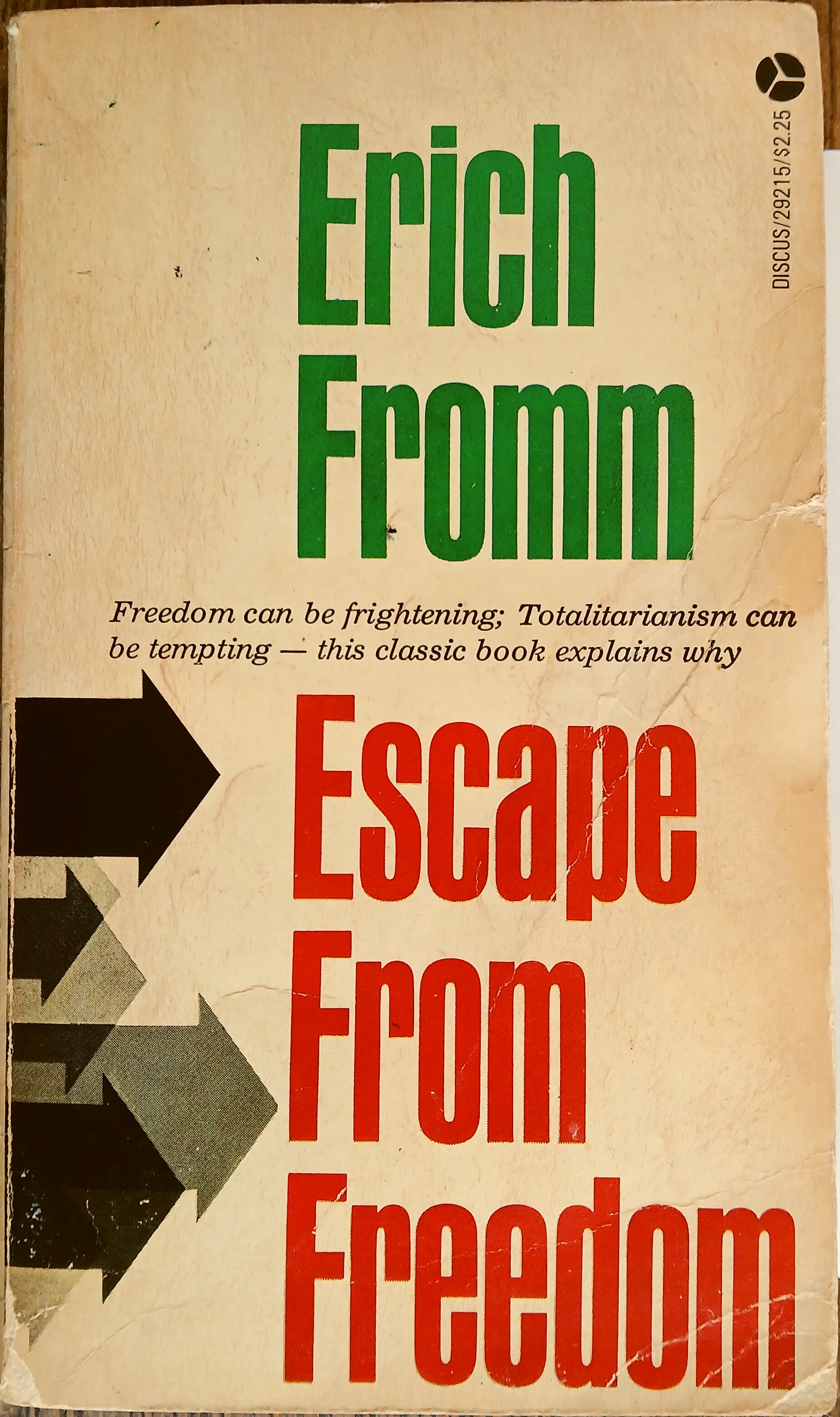Escape from Freedom