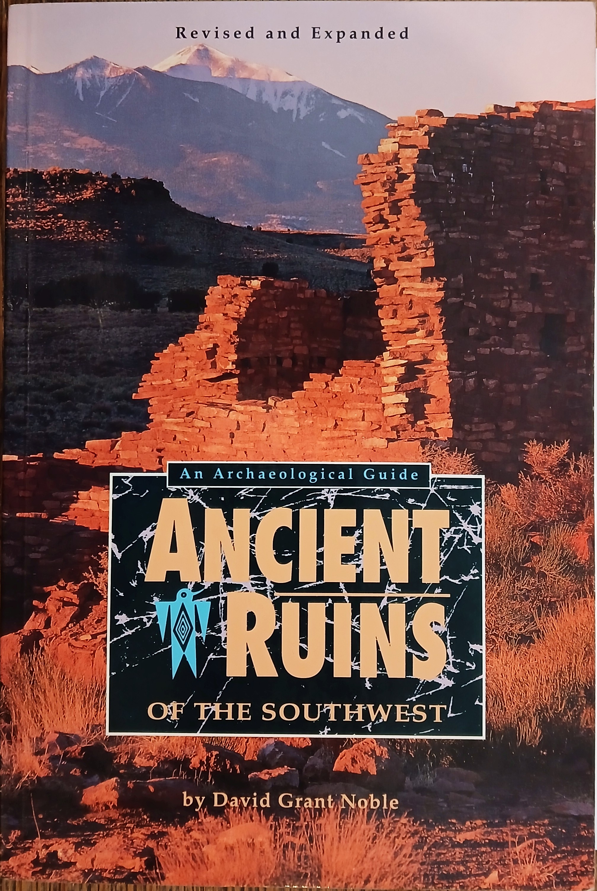 Ancient Ruins of the Southwest: An Archaeological Guide