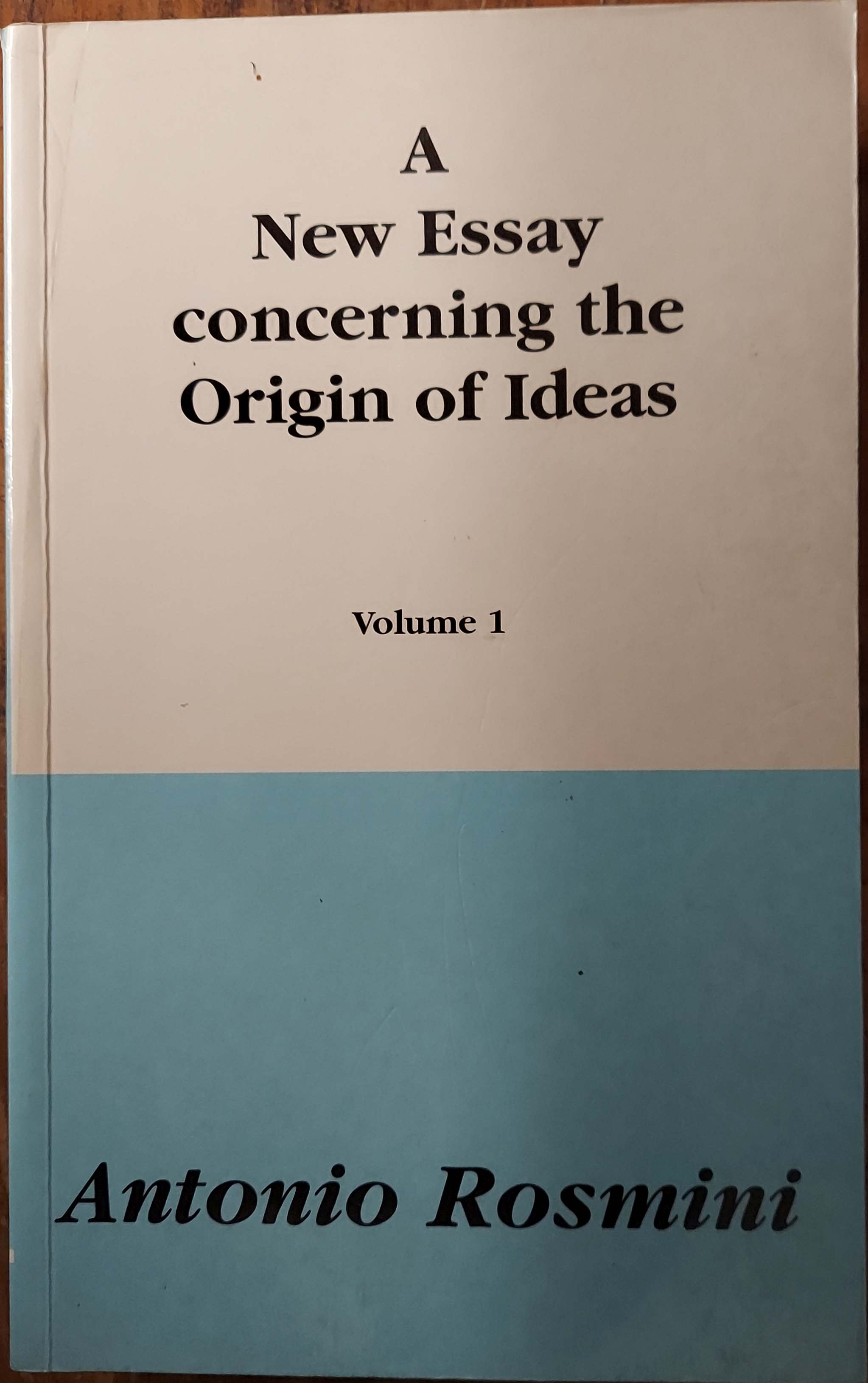 A New Essay Concerning the Origin of Ideas - Volume 1