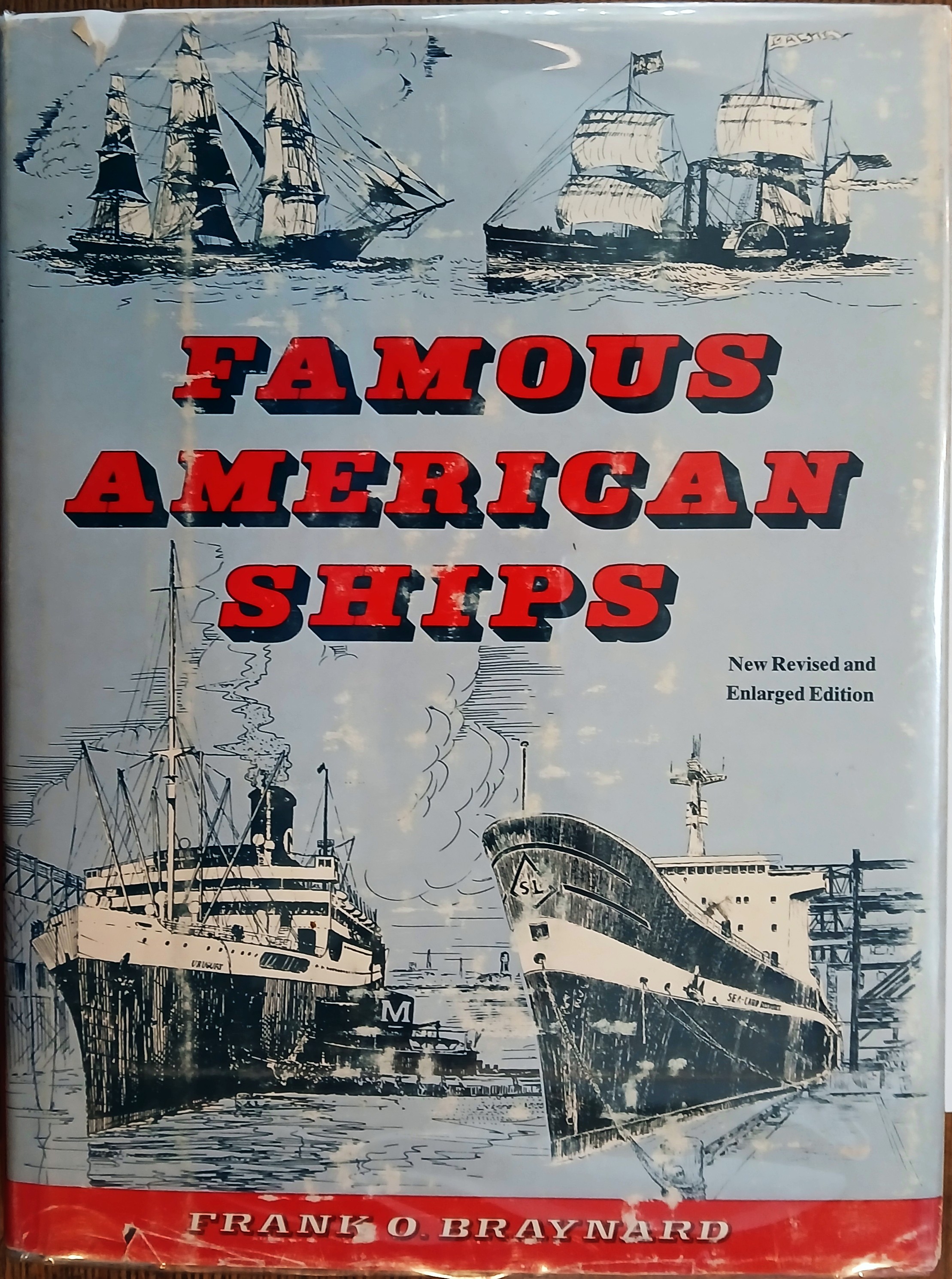 Famous American Ships: Being an Historical Sketch of the United States as Told Through Its Maritime Life