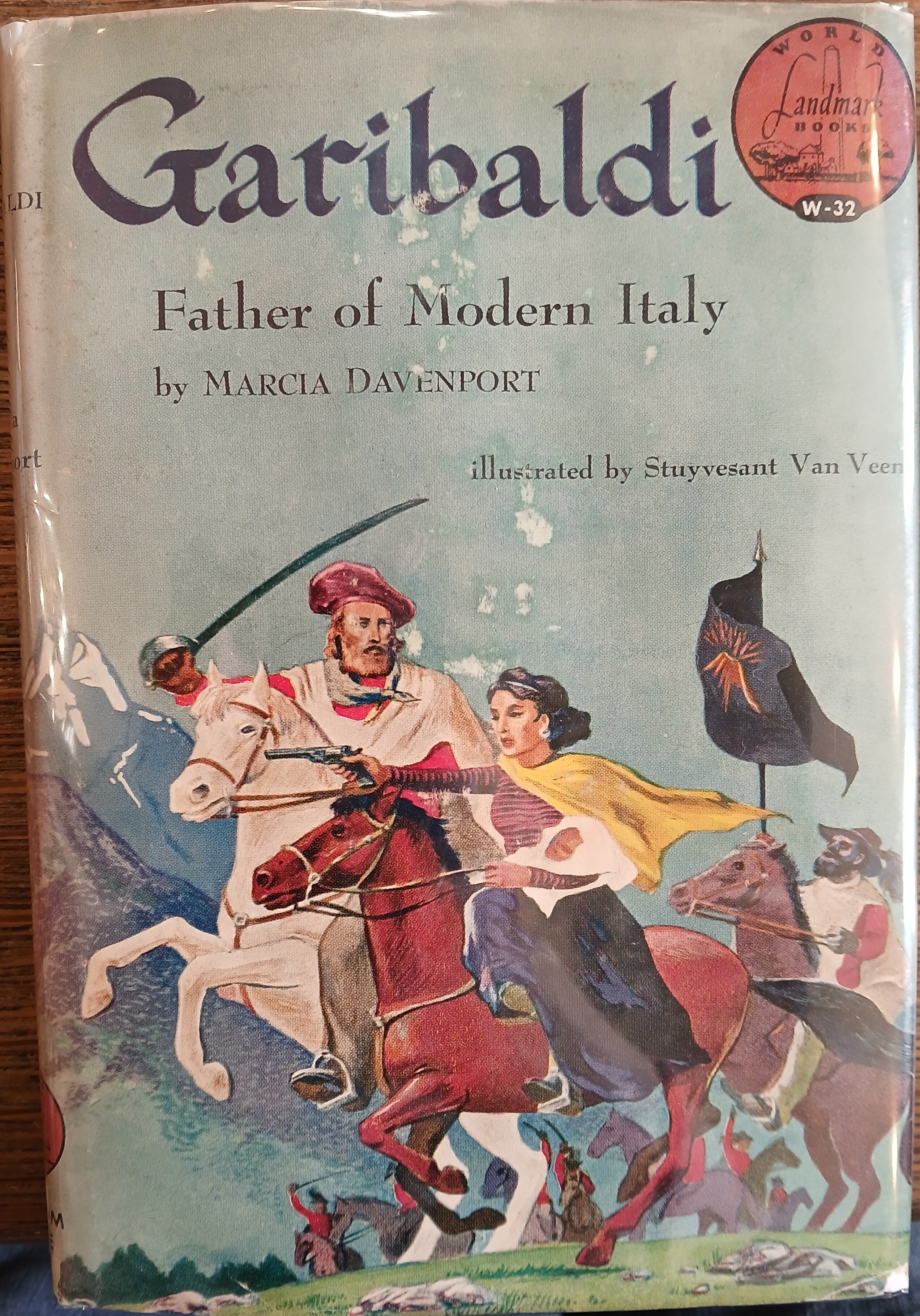 Garibaldi: Father of Modern Italy (Landmark Books)