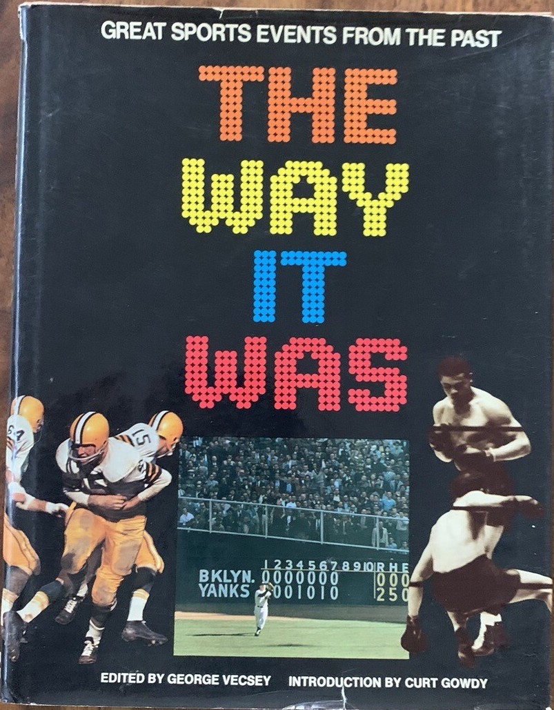 The Way it Was: Great Sports Events from the Past