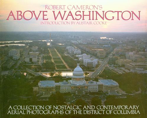 Robert Cameron's Above Washington D.C.