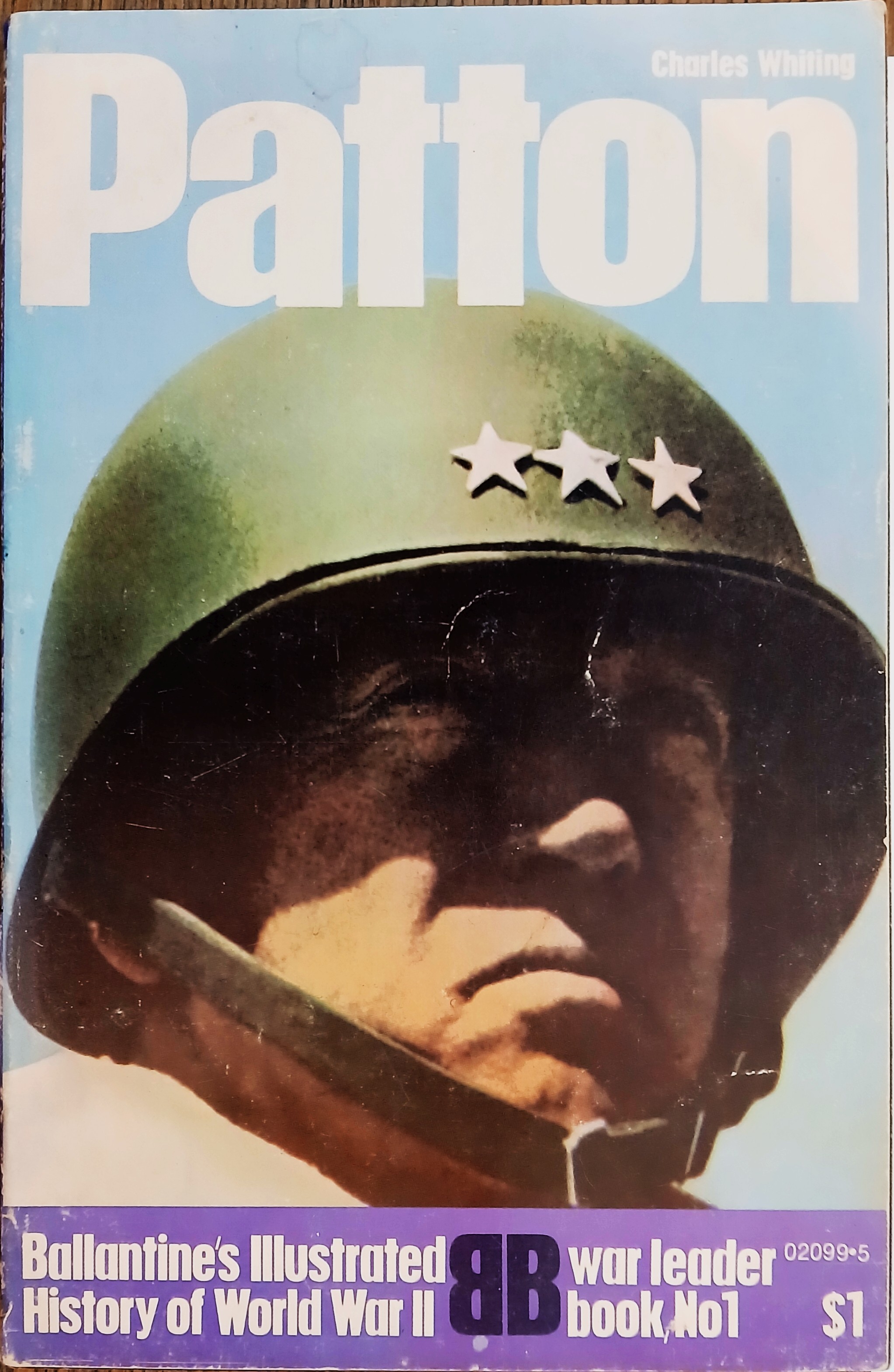 Patton (Ballantine's Illustrated History of World War II, War Leader #1)