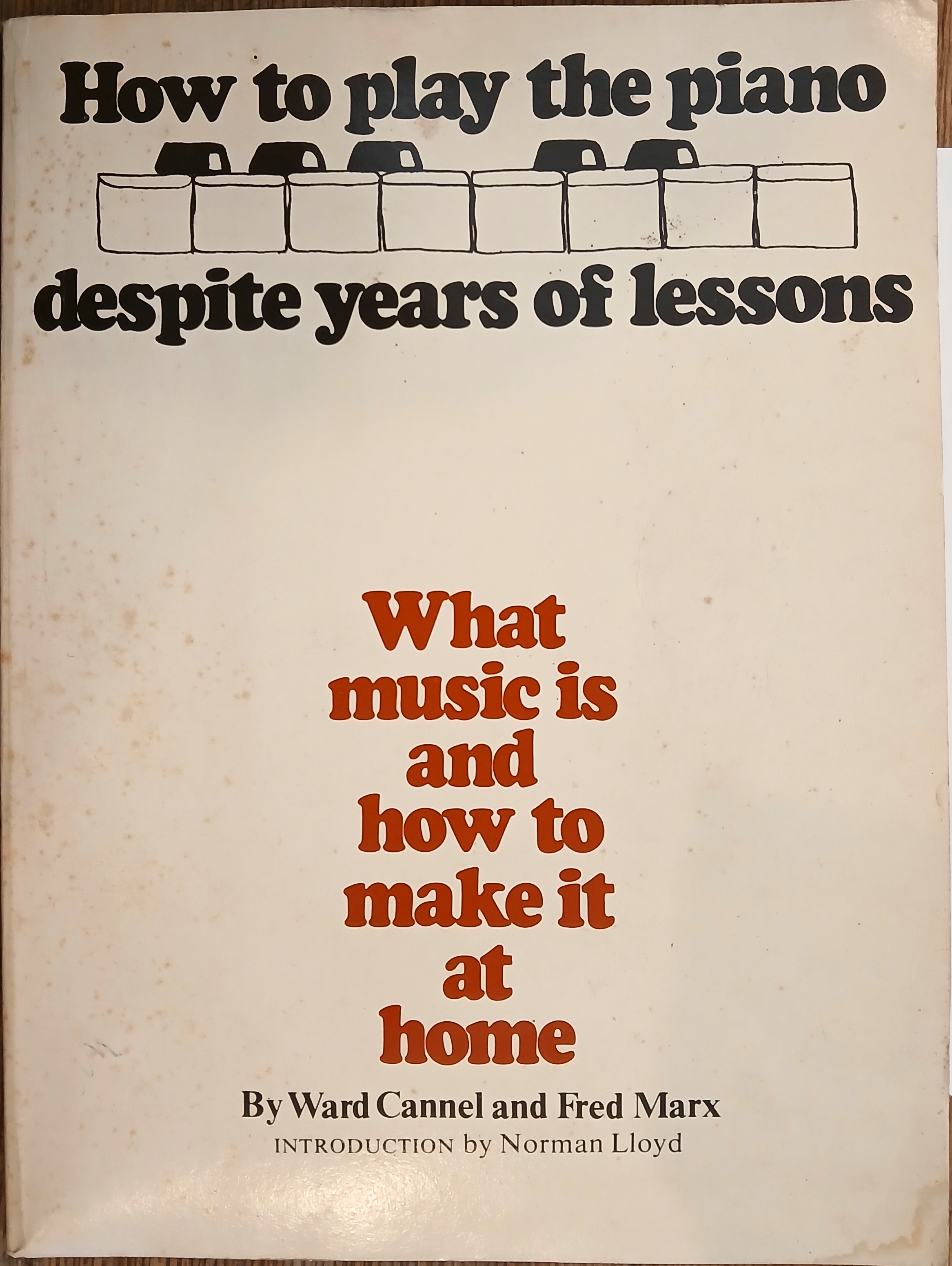 How to Play the Piano Despite Years of Lessons
