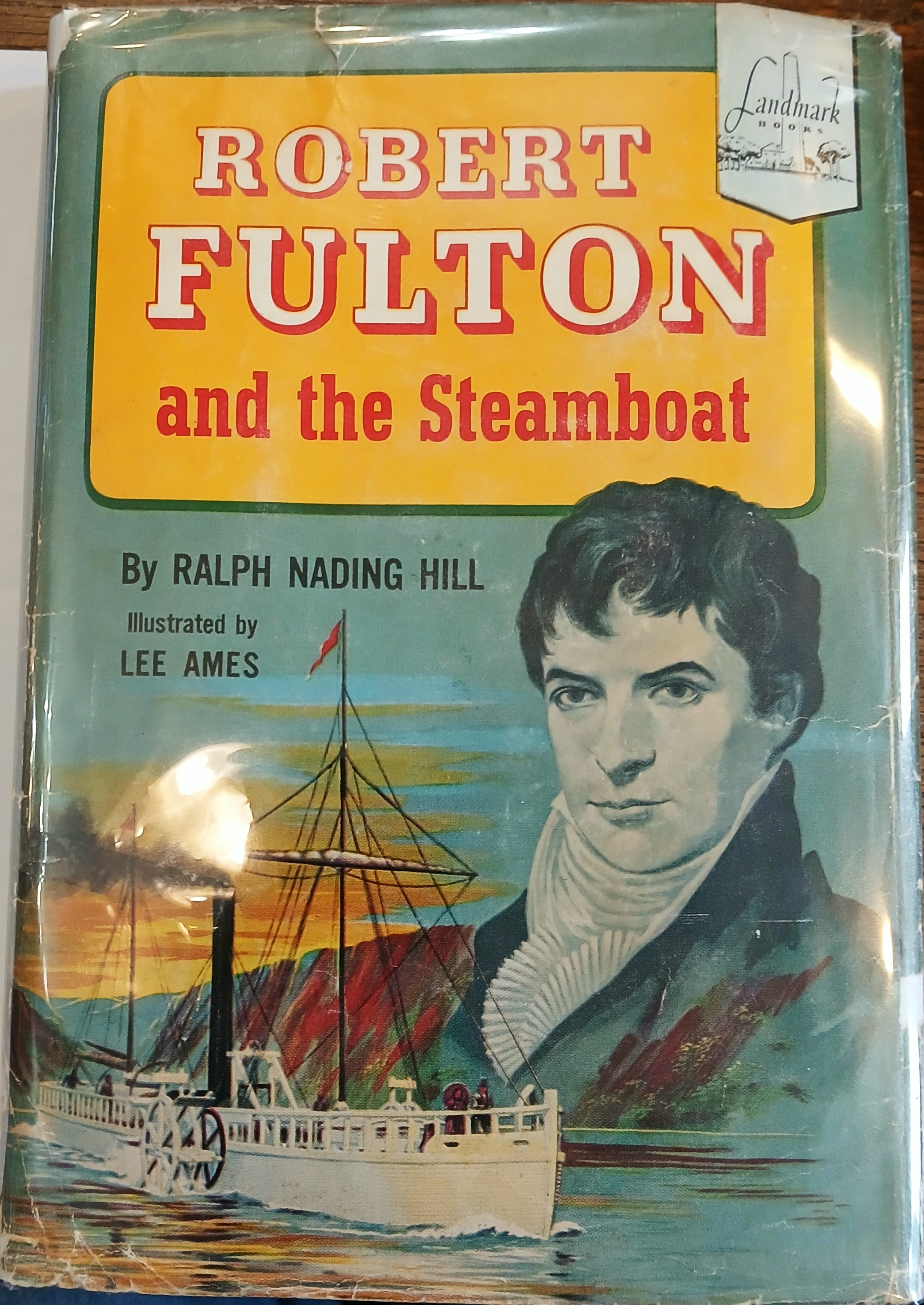 Robert Fulton and the Steamboat (Landmark Books)