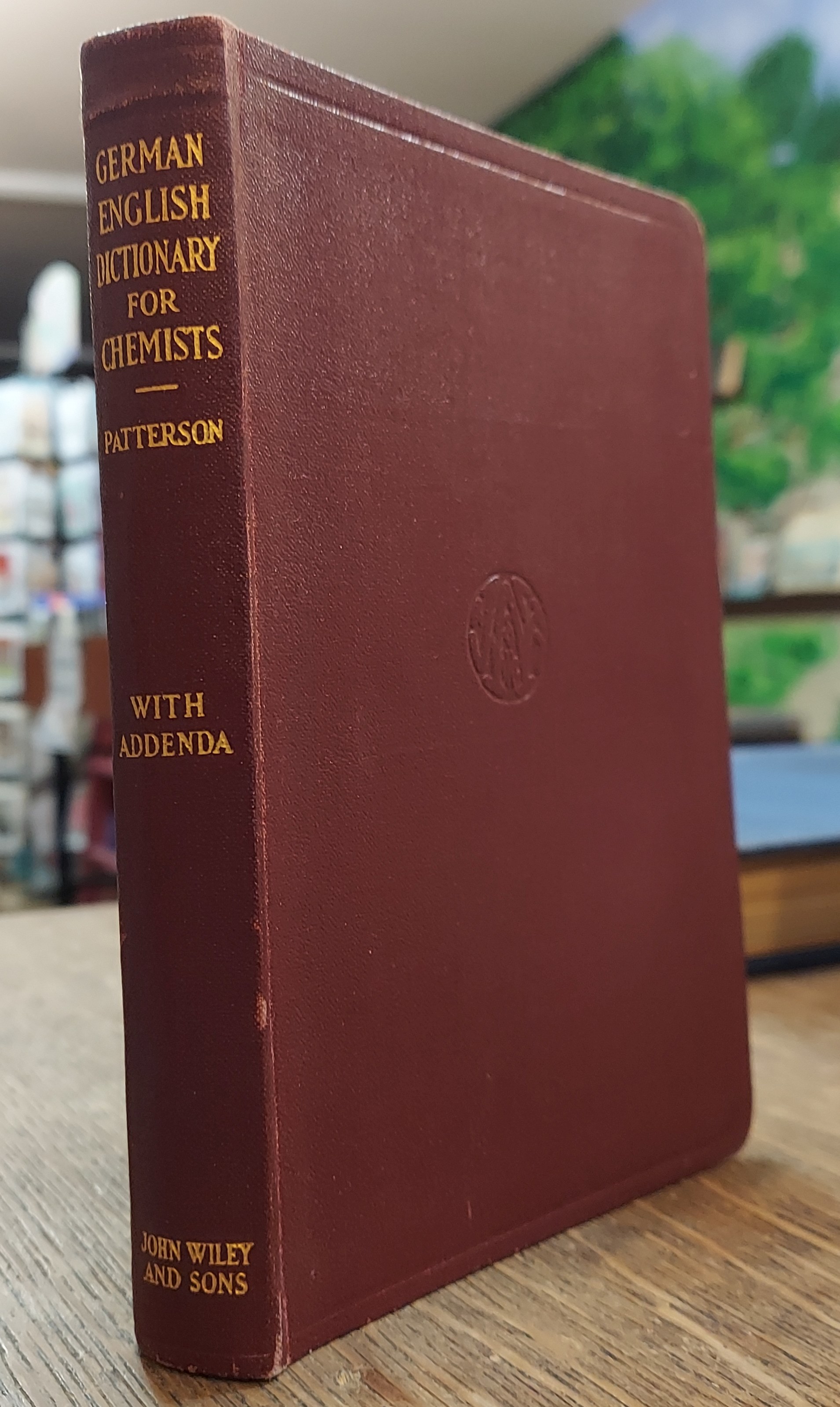 A German-English Dictionary for Chemists with Addenda