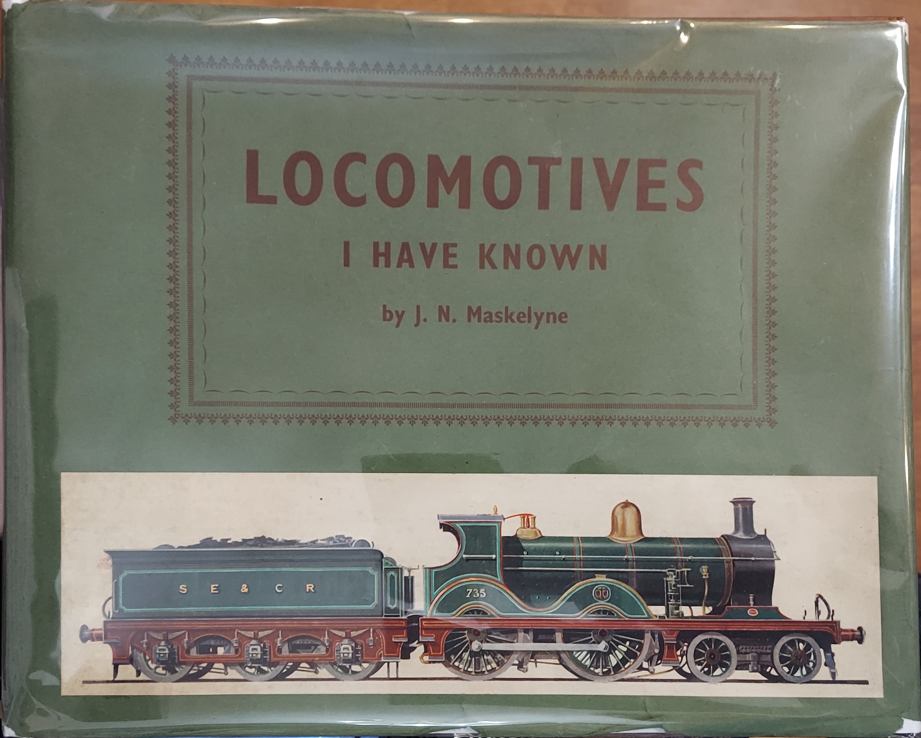 Locomotives I Have Known