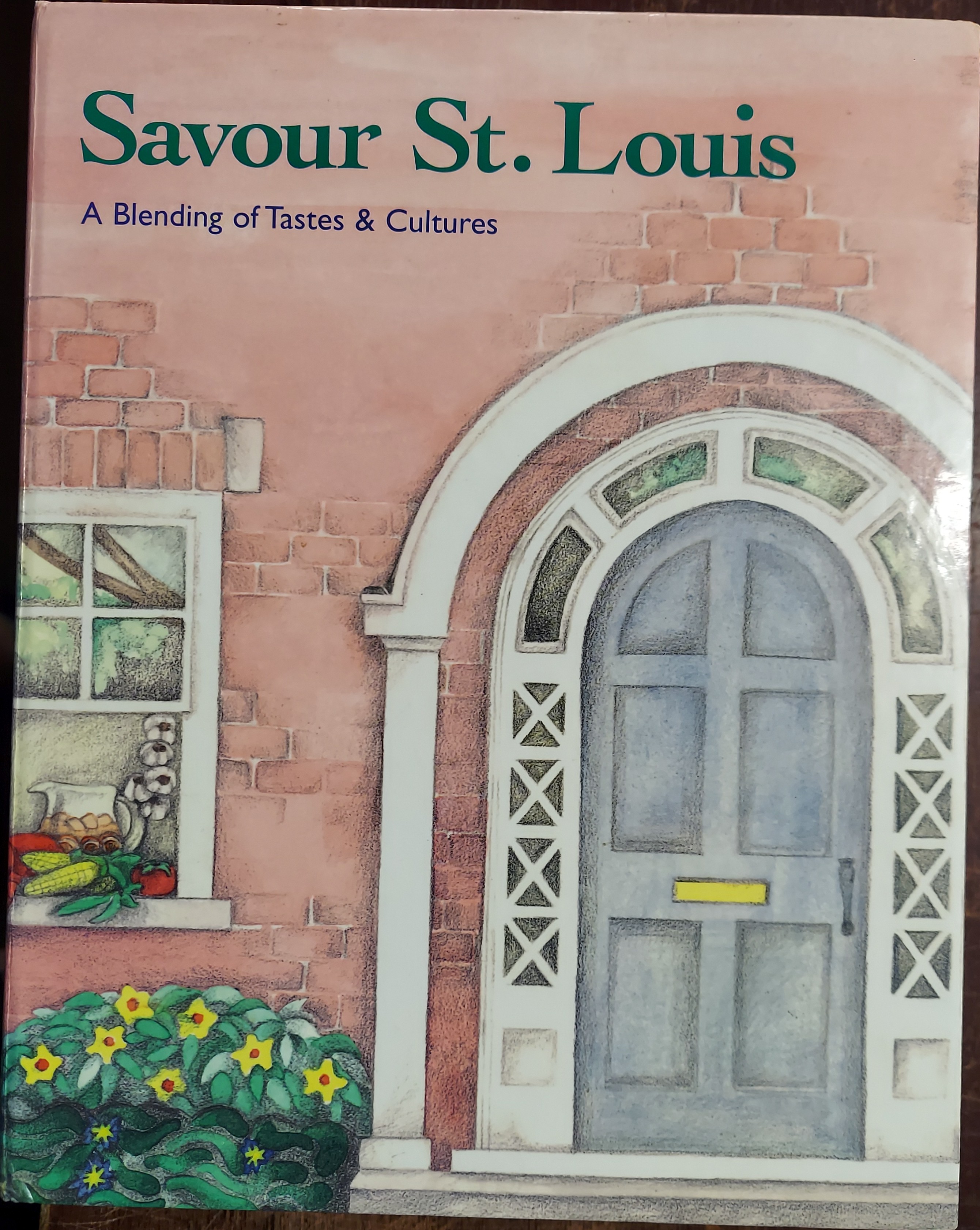 Savour St. Louis : A Blending of Tastes and Cultures