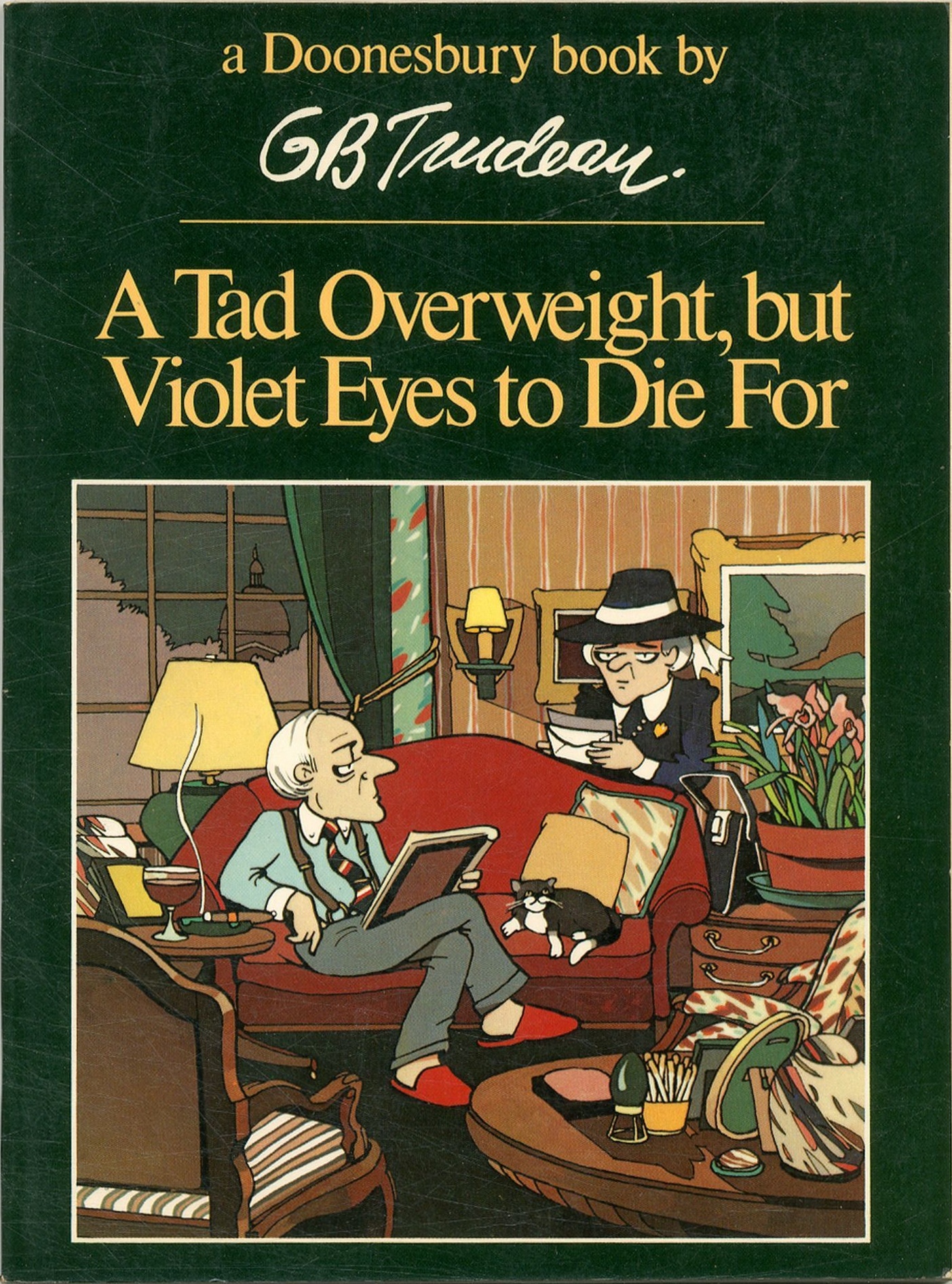 A Tad Overweight, but Violet Eyes to Die For: A Doonsbury Book