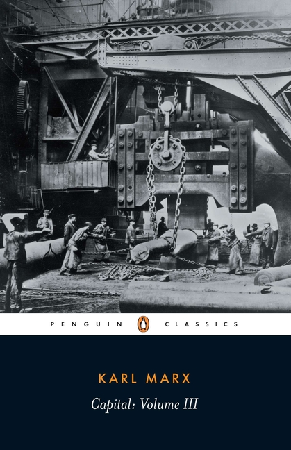 Capital: A Critique of Political Economy, Vol. III
