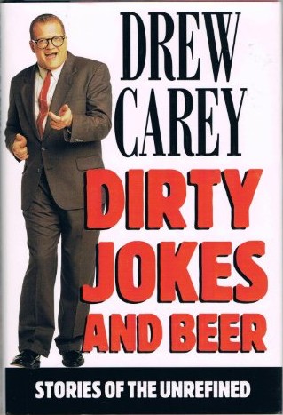 Dirty Jokes and Beer: Stories of the Unrefined