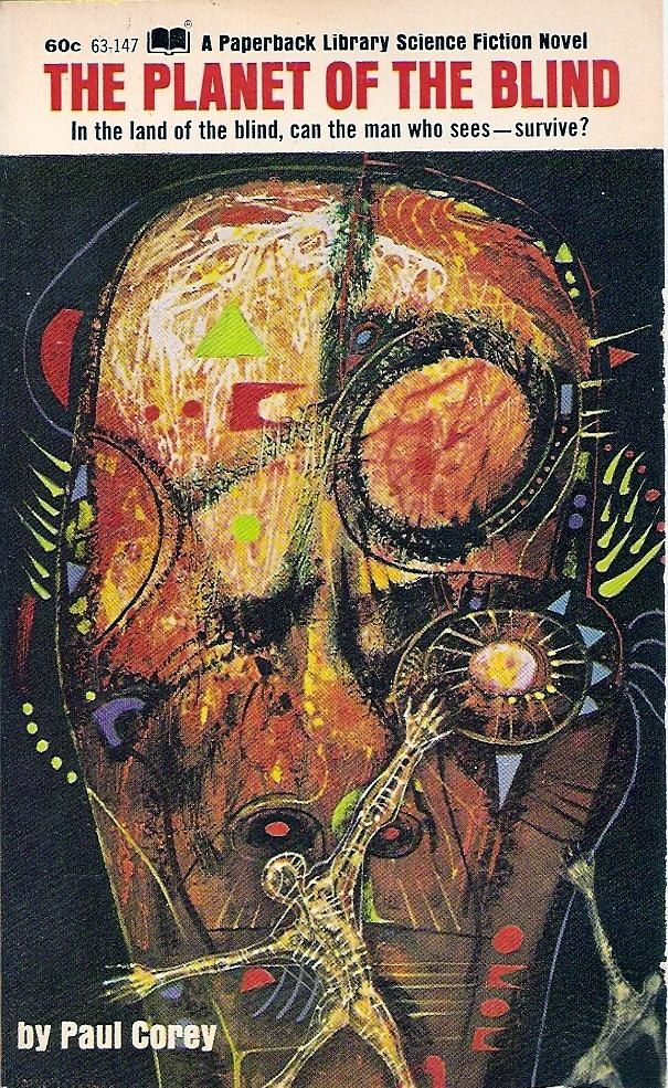 The Planet of the Blind