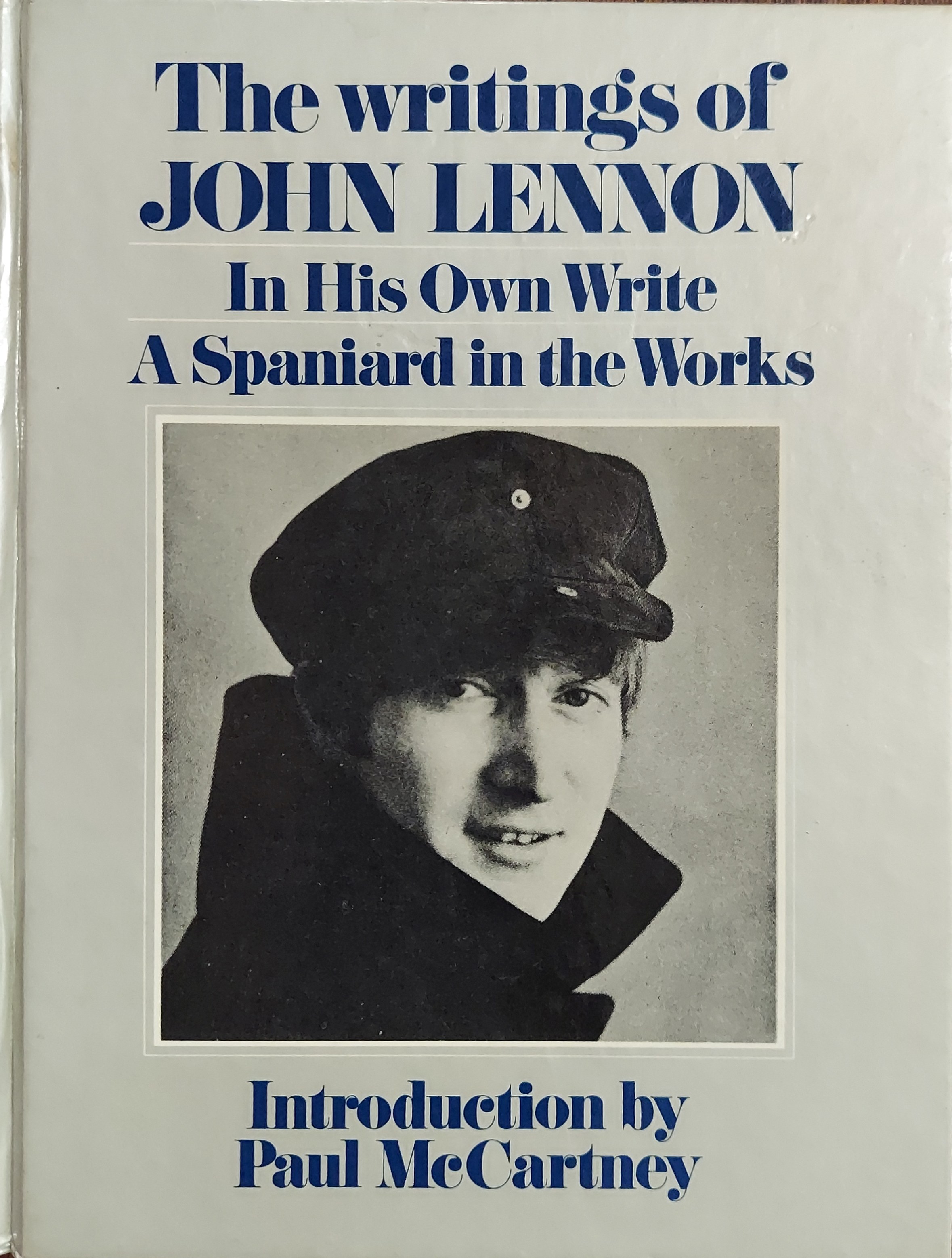 The Writings of John Lennon: In His Own Write and A Spaniard in the Works