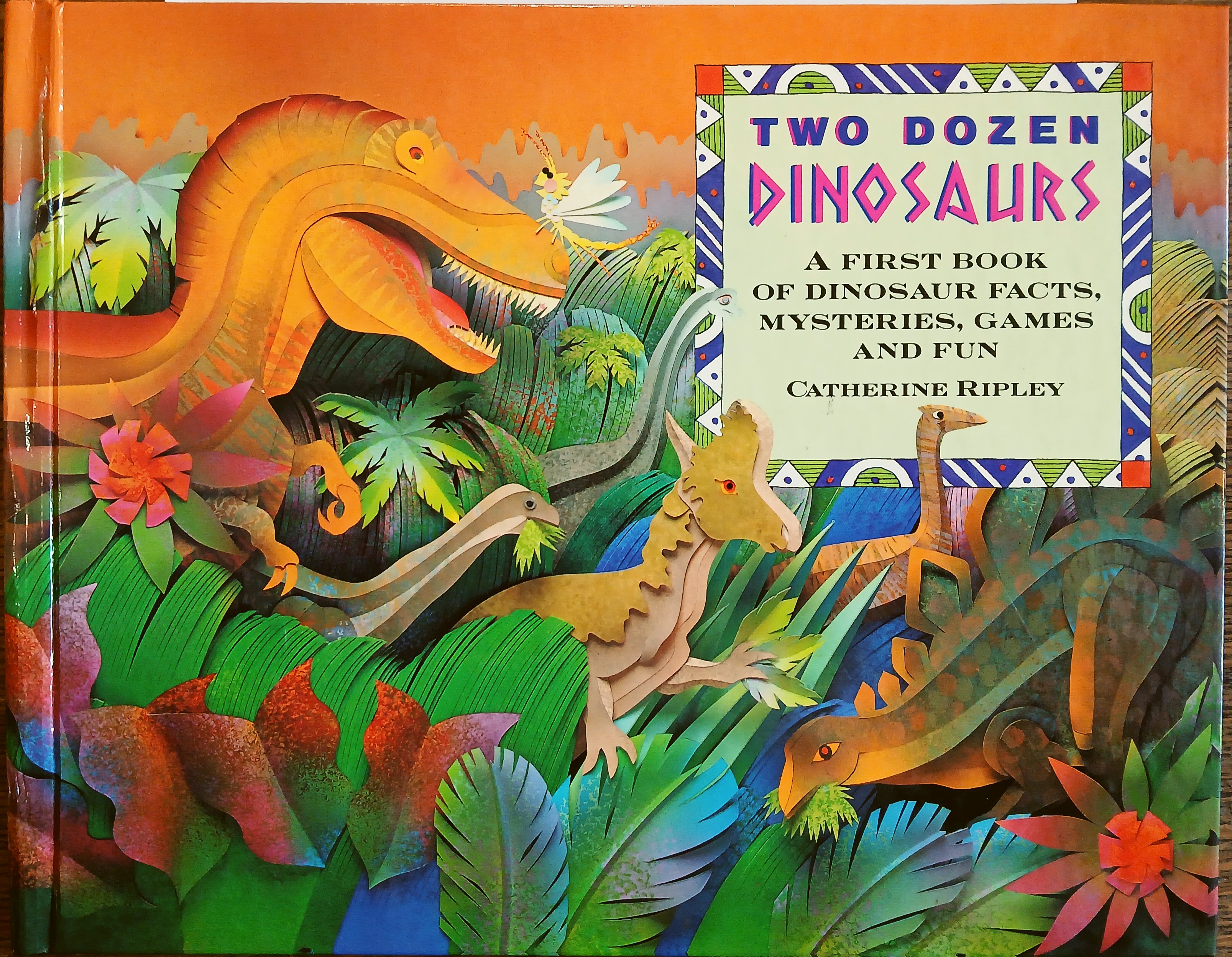 Image for Two Dozen Dinosaurs: A First Book of Dinosaur Facts, Mysteries, Games and Fun Two Dozen Dinosaurs: A First Book of Dinosaur Facts, Mysteries, Games and Fun