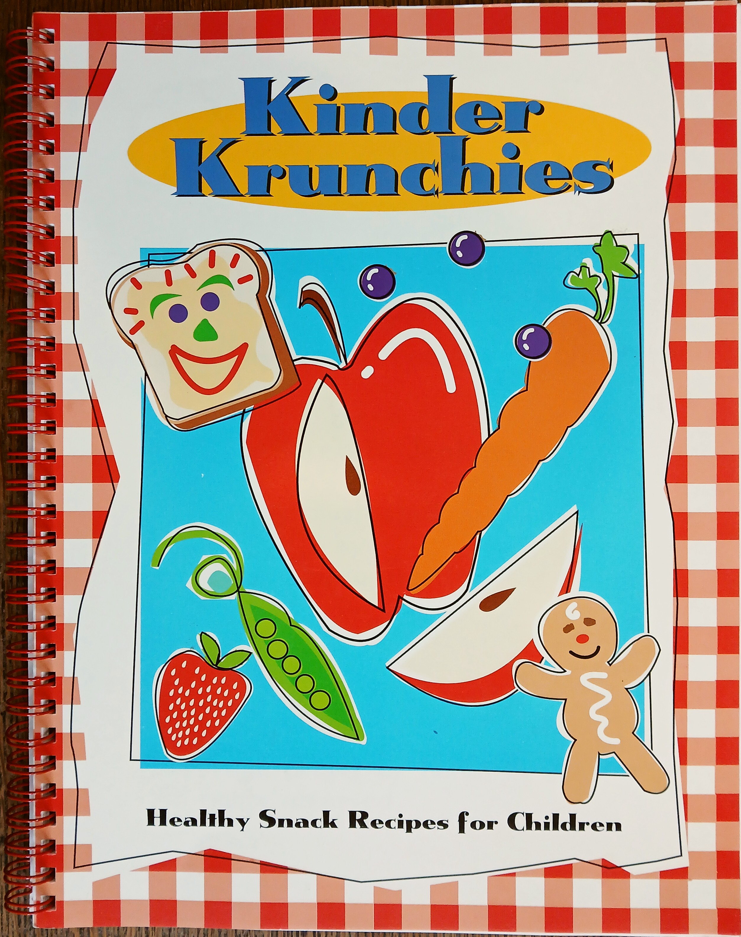 Image for Kinder Krunchies: Healthy Snack Recipes for Children Kinder Krunchies: Healthy Snack Recipes for Children