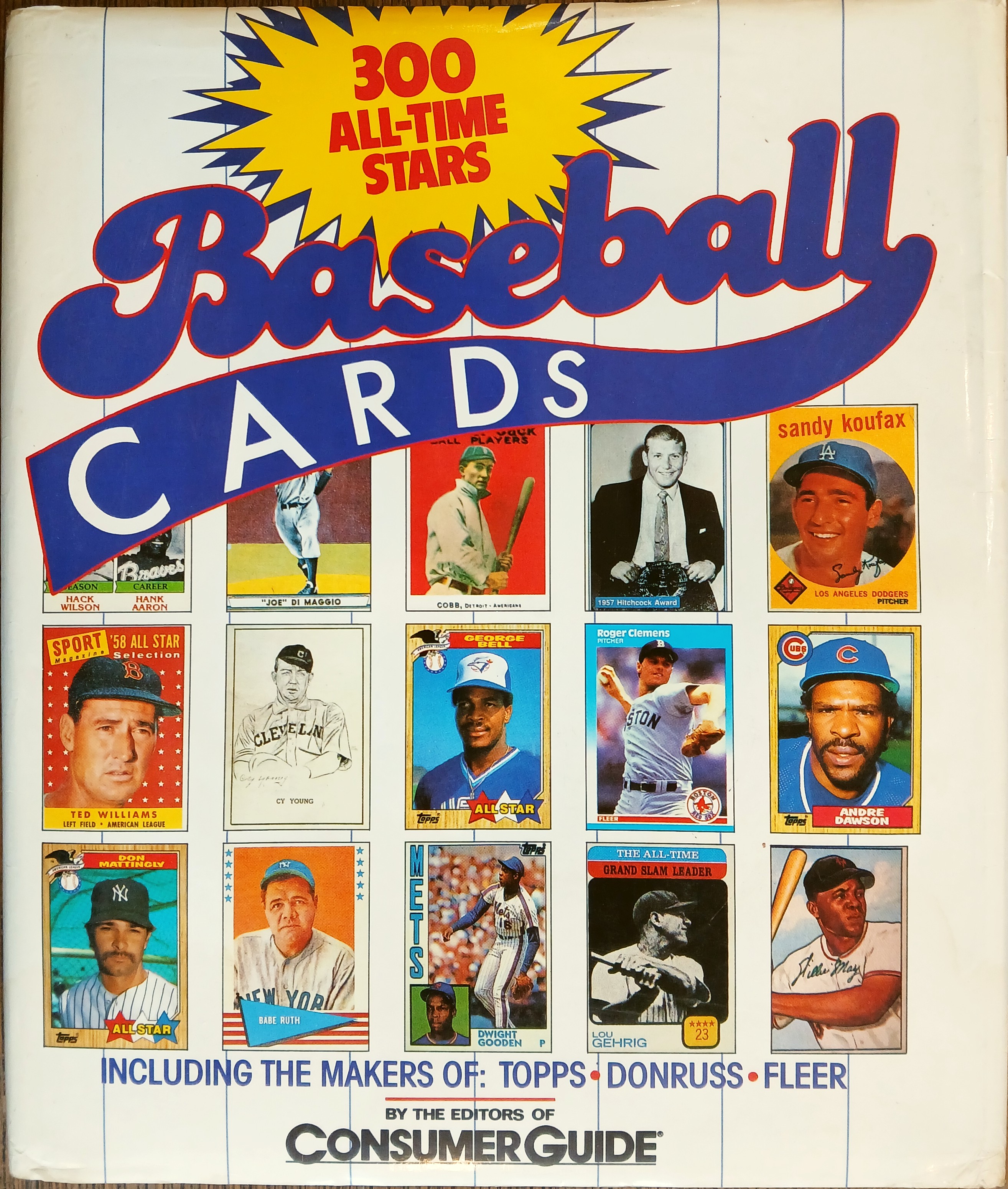 Image for Baseball Cards: 300 All-Time Stars Baseball Cards: 300 All-Time Stars