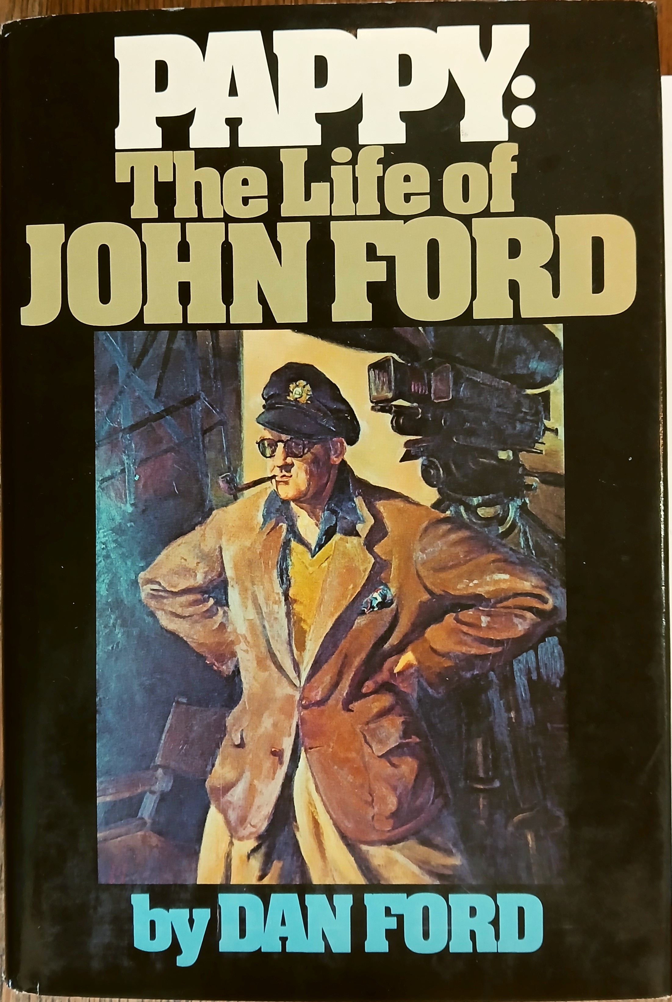 Image for Pappy: The Life of John Ford Pappy: The Life of John Ford
