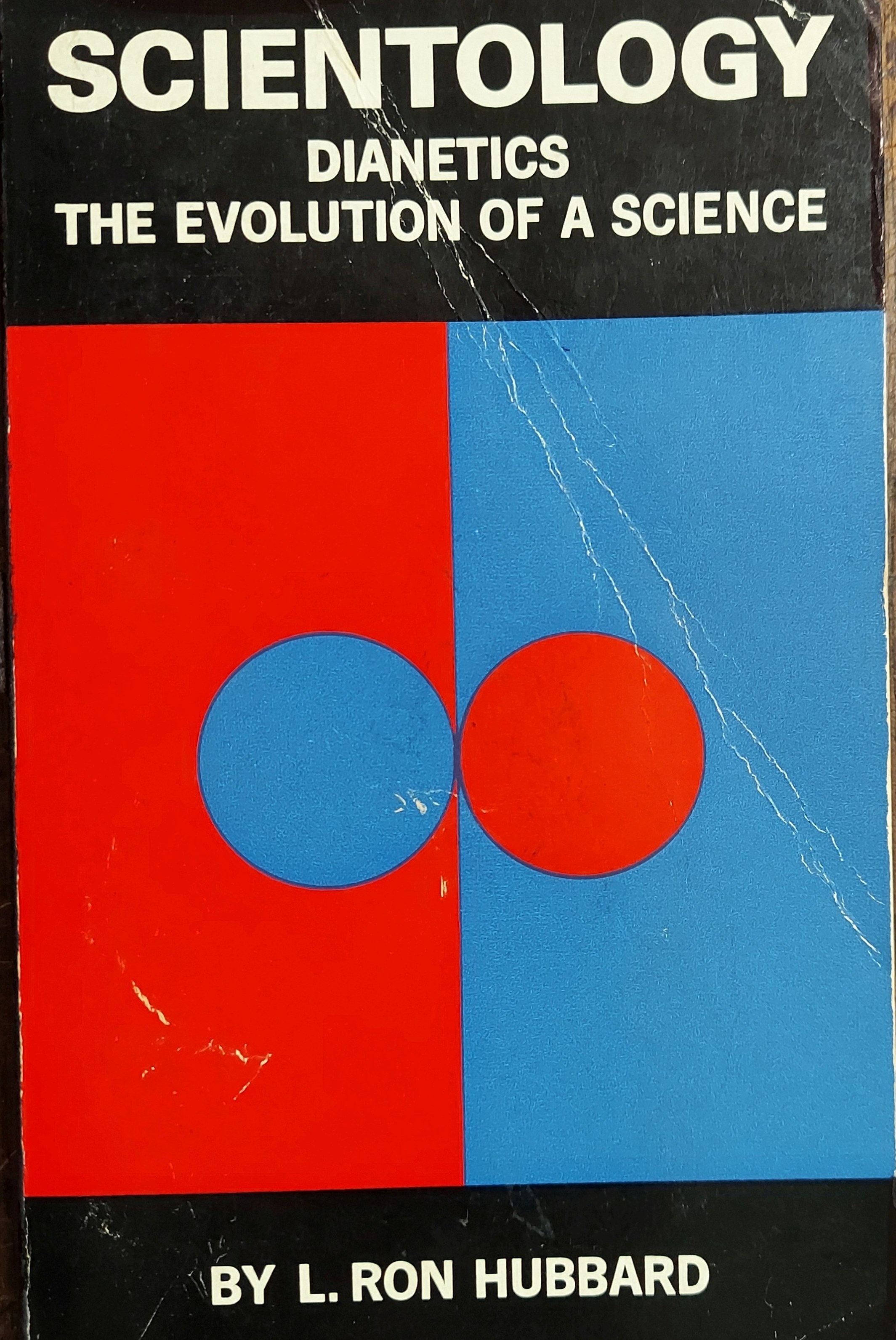 Image for Scientology Dianetics the Evolution of a Science Scientology Dianetics the Evolution of a Science