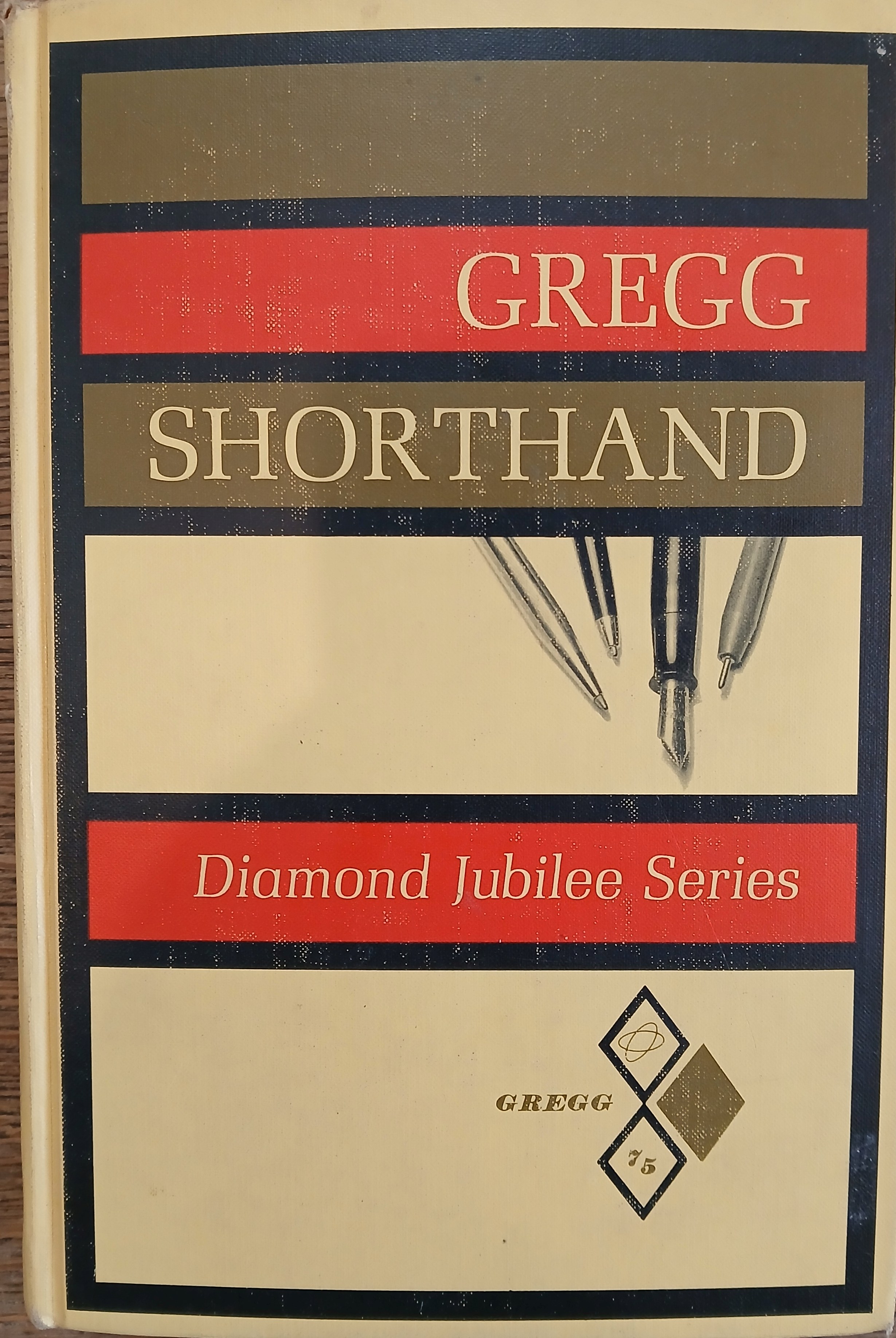 Image for Gregg Shorthand (Diamond Jubilee Series) Gregg Shorthand (Diamond Jubilee Series)