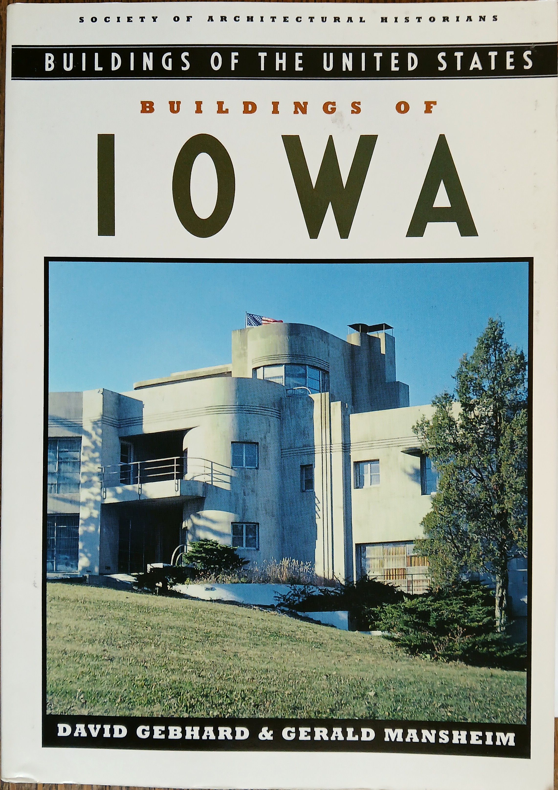 Buildings of Iowa (Buildings of the United States)