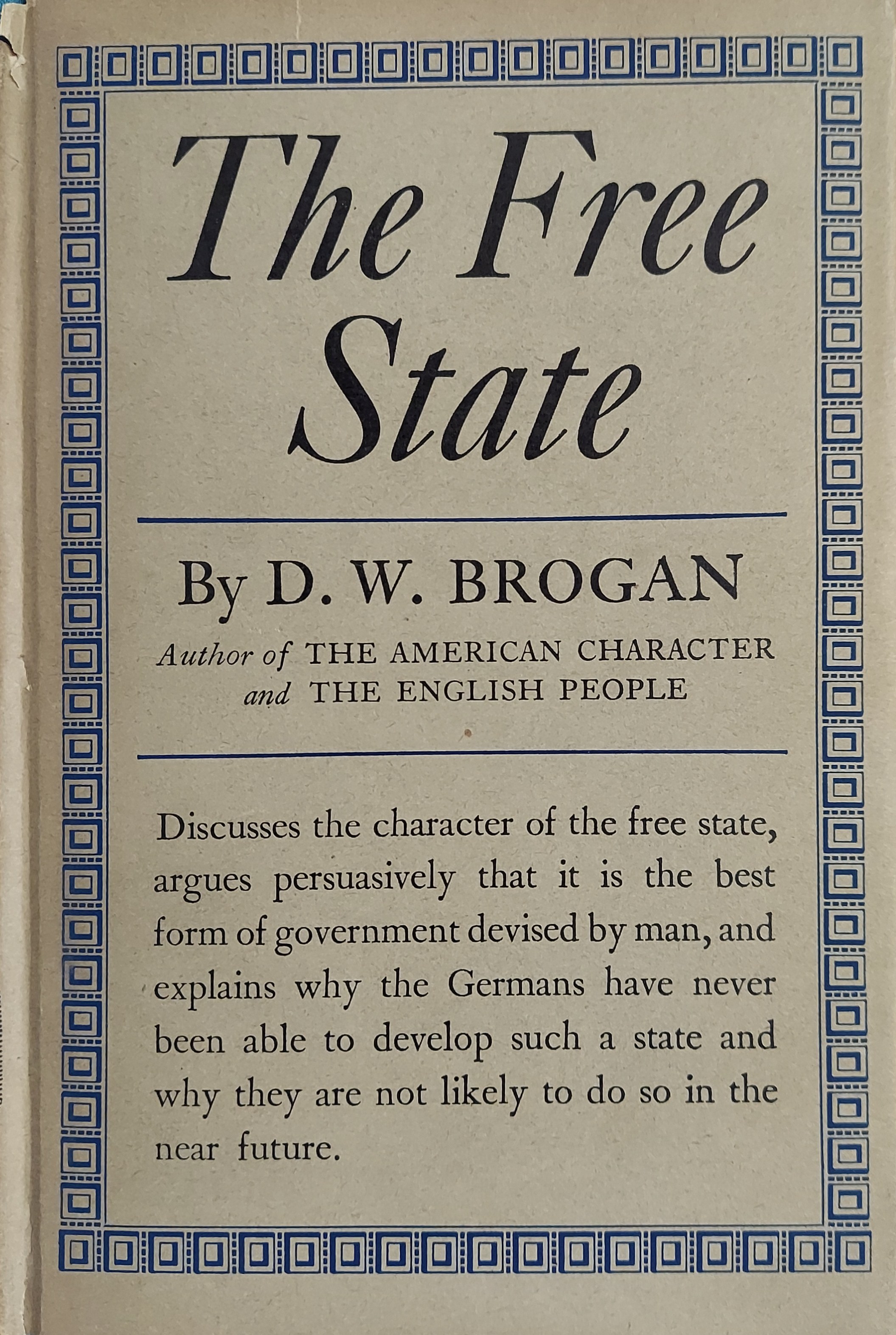 The Free State : Some Considerations on Its Practical Value