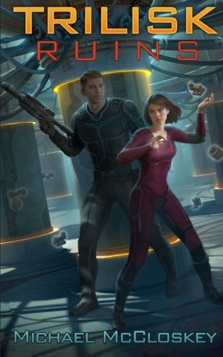 The Trilisk Ruins (Parker Interstellar Travels)