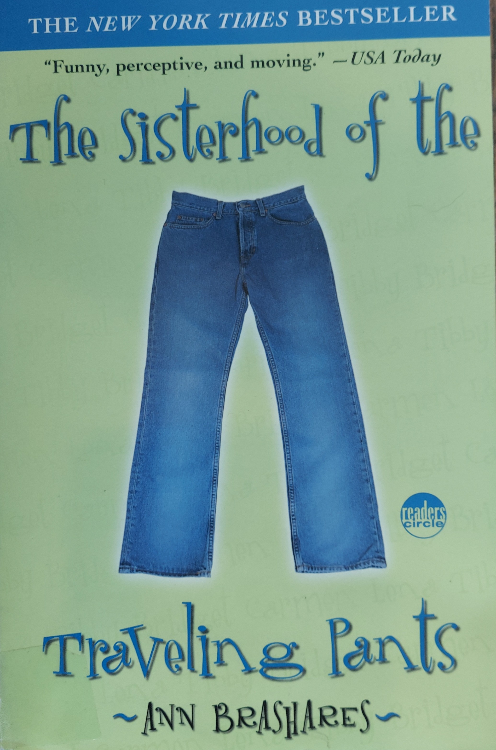 The Sisterhood of the Traveling Pants
