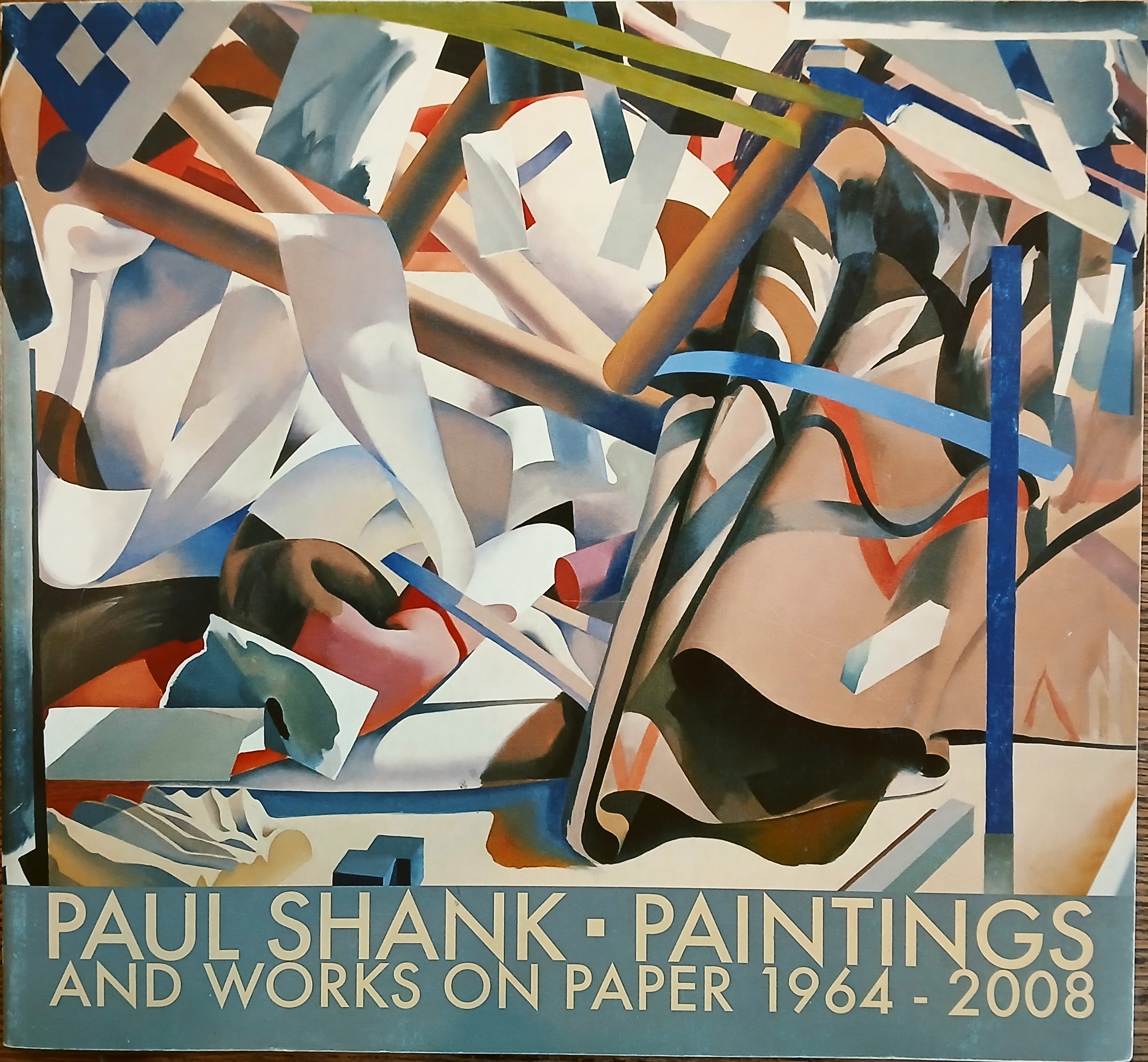 Paul Shank: Paintings and Works on Paper 1964-2008